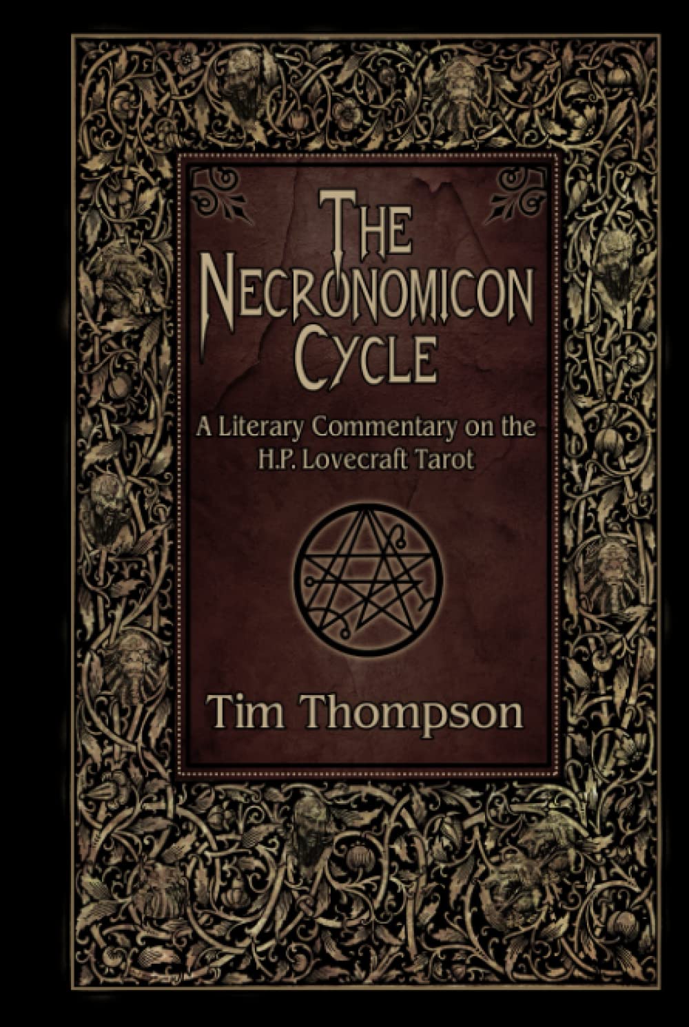 The Necronomicon Cycle: A Literary Commentary on The H.P. Lovecraft Tarot