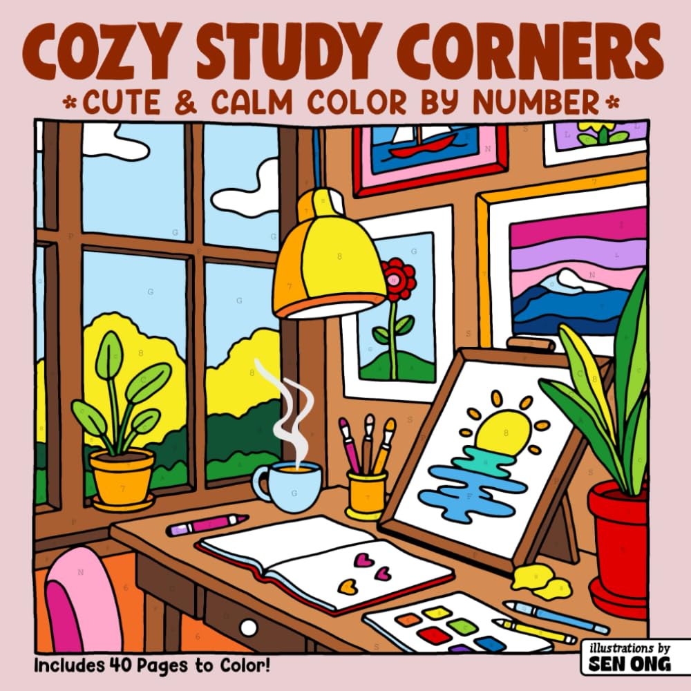 Cozy Study Corners Cute & Calm Color By Number: Whimsical Workspaces for Relaxing Fun
