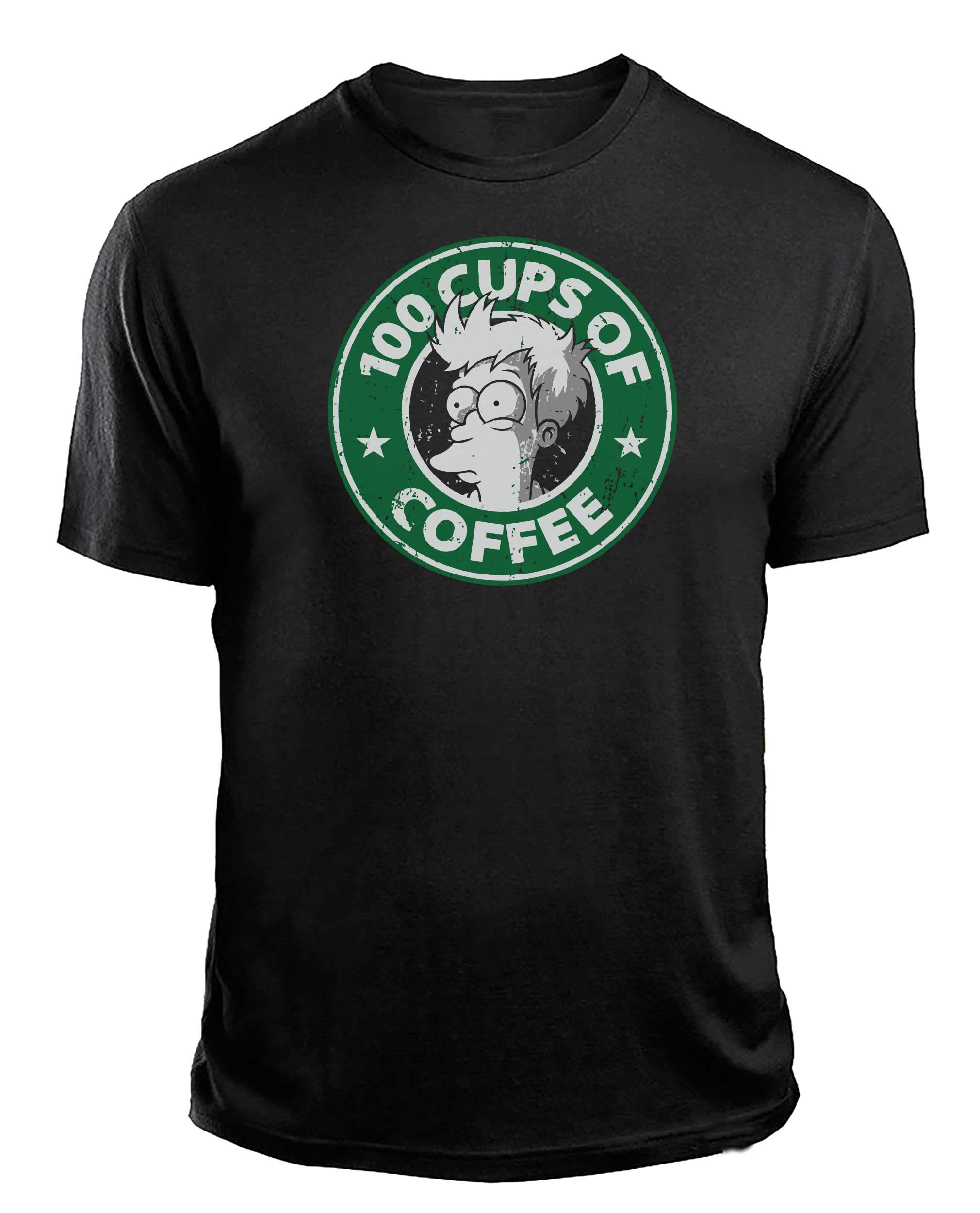 Platform9Co100 Cups of Coffee Funny Adults T-Shirt Futurama Fry T Shirt
