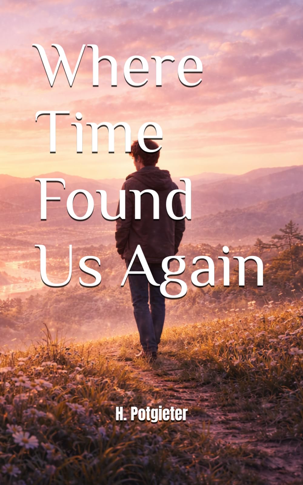 Where Time Found Us Again (The Gravity)