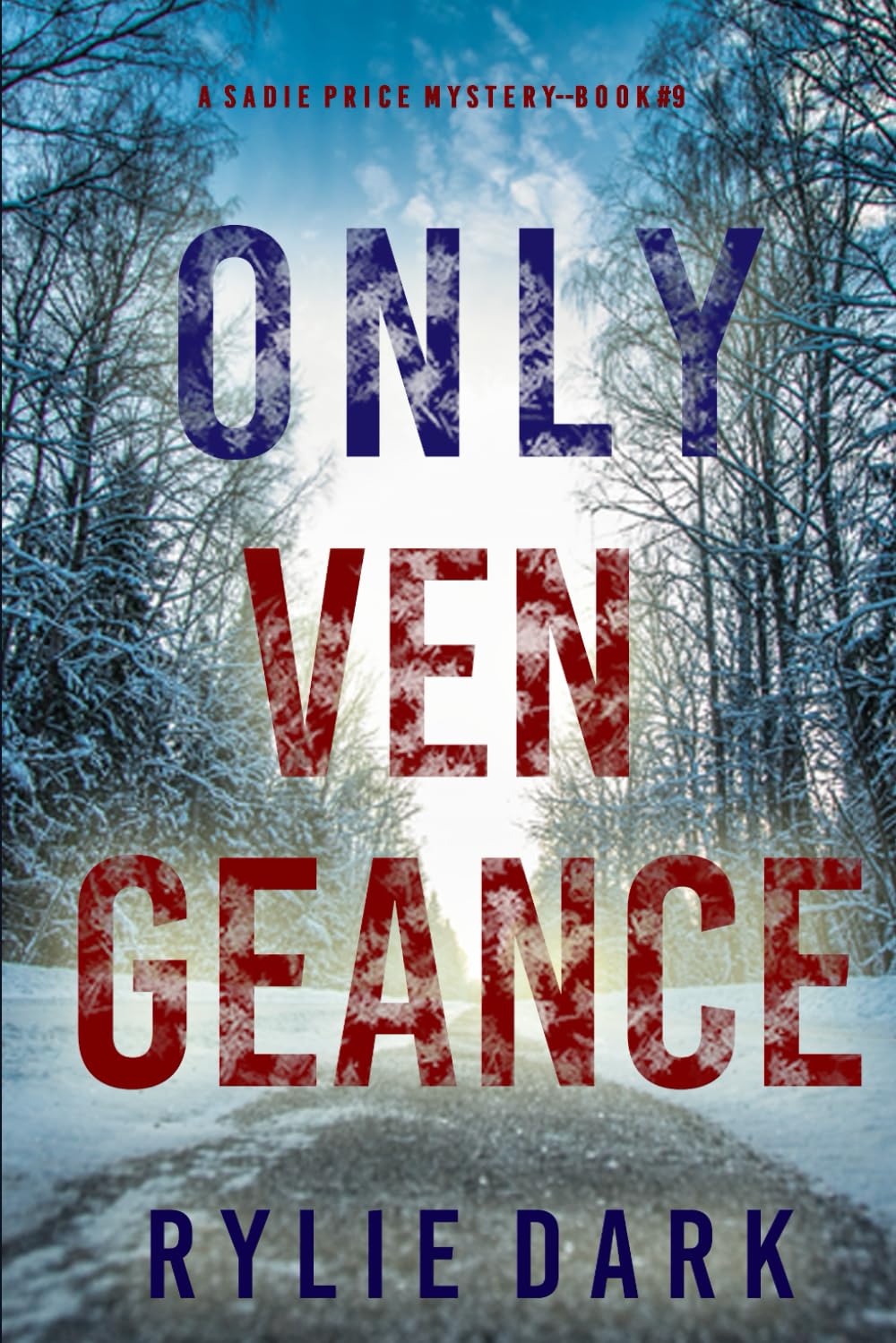 Only Vengeance (A Sadie Price FBI Suspense Thriller—Book 9)
