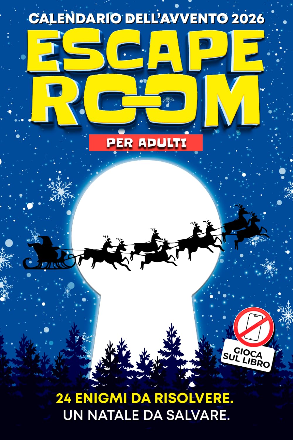 Calendario Avvento Escape Room: Libro calendario dell’avvento per adulti con 24 enigmi e rompicapi. Un’esperienza di gioco da vivere direttamente sulle pagine, senza app