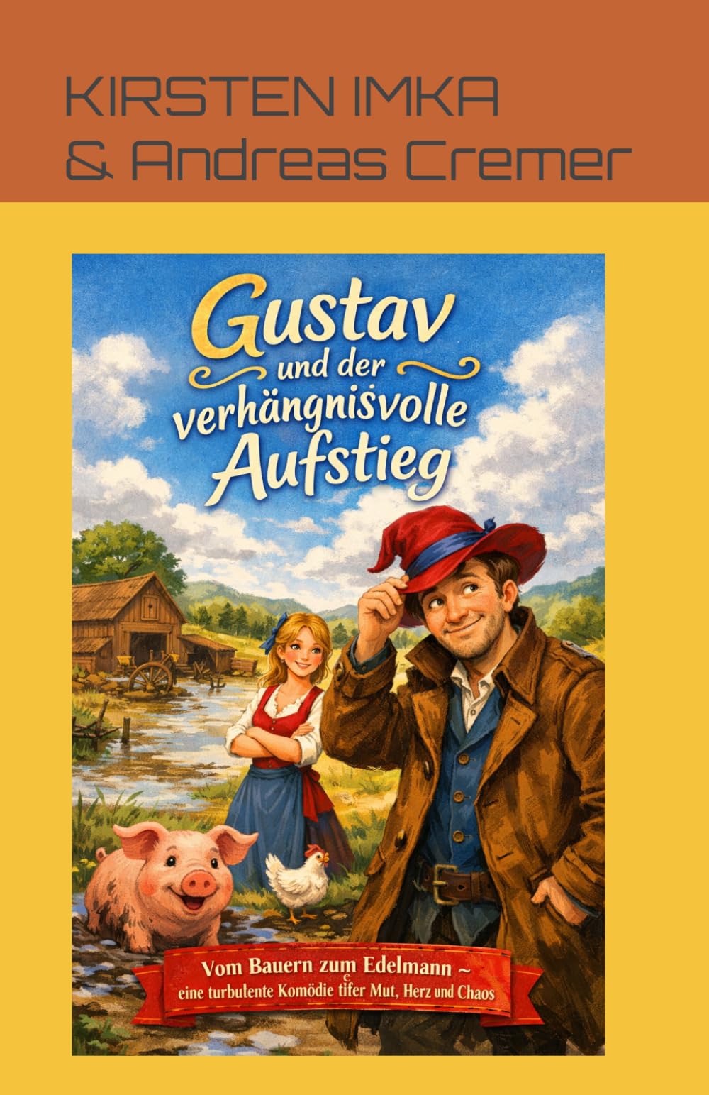 GUSTAV UND DER VERHÄNGNISVOLLE AUFSTIEG