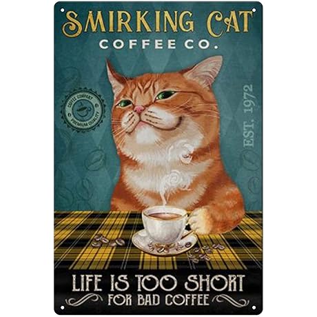 Eye-Catching Cat Coffee Tin Sign: A Purrfect Brew Buddy
