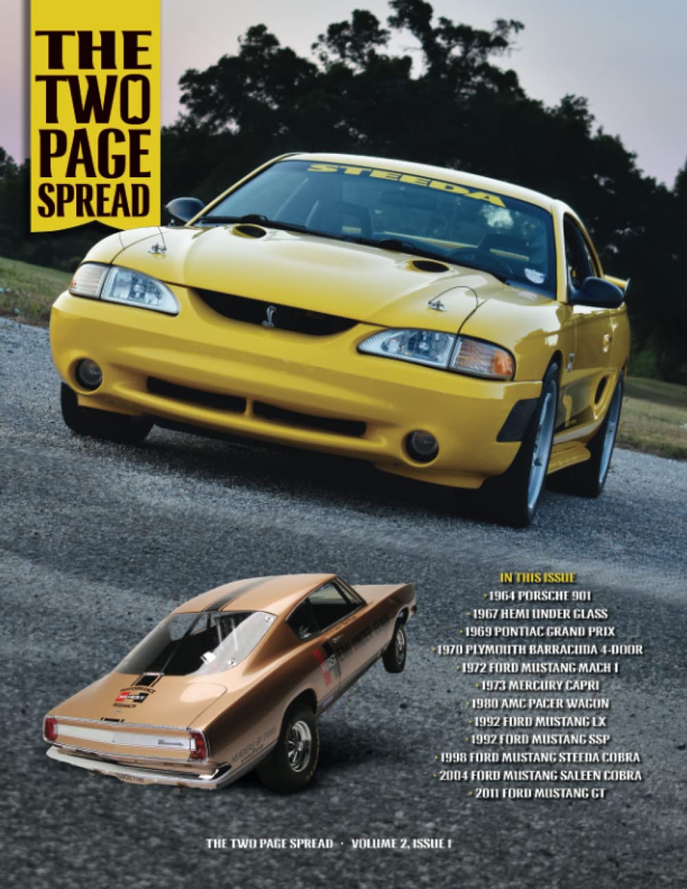 Keith R KeplingerThe Two Page Spread: Volume 2, Issue 1