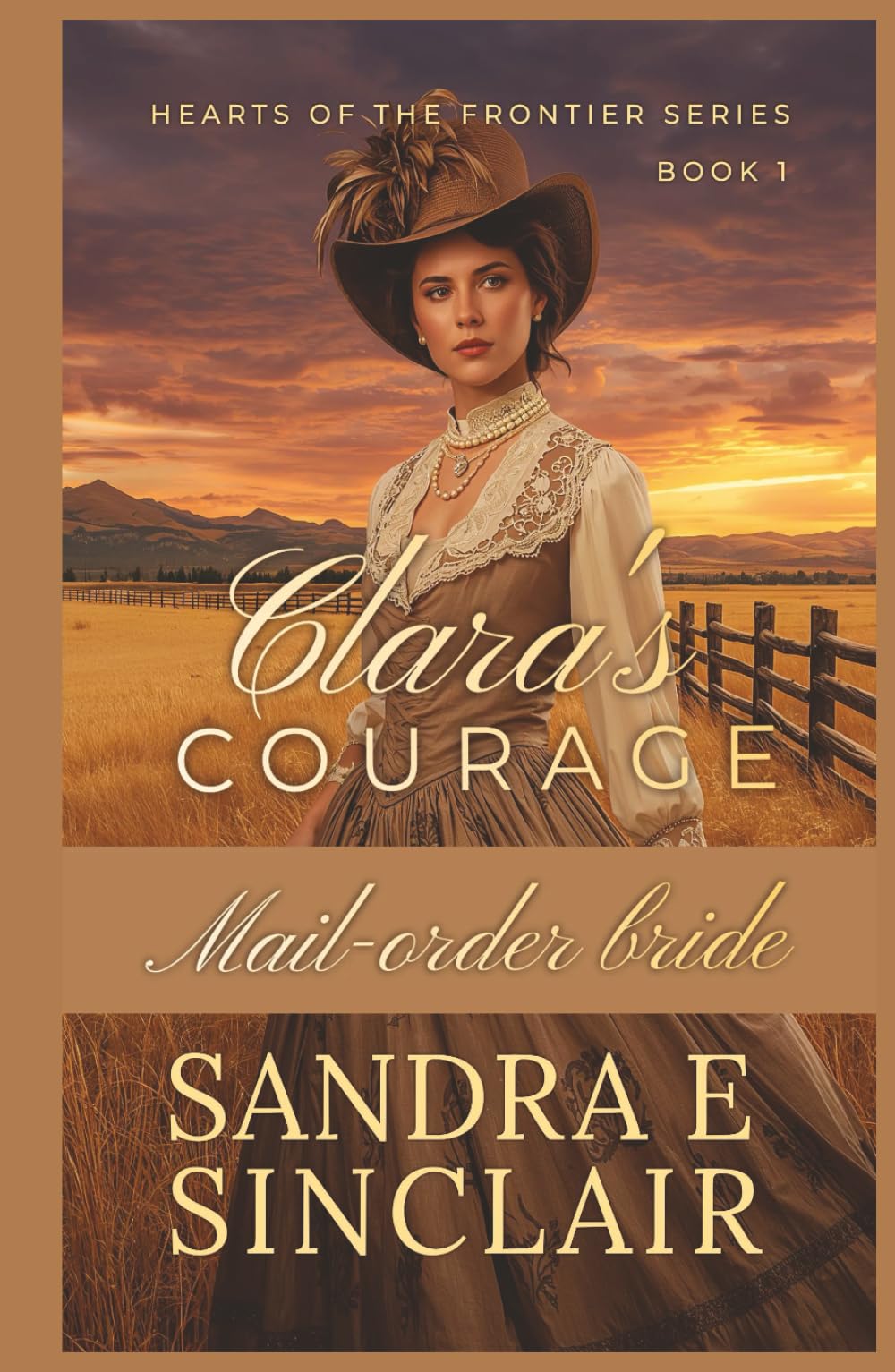 Clara's Courage (Hearts of the Frontier)