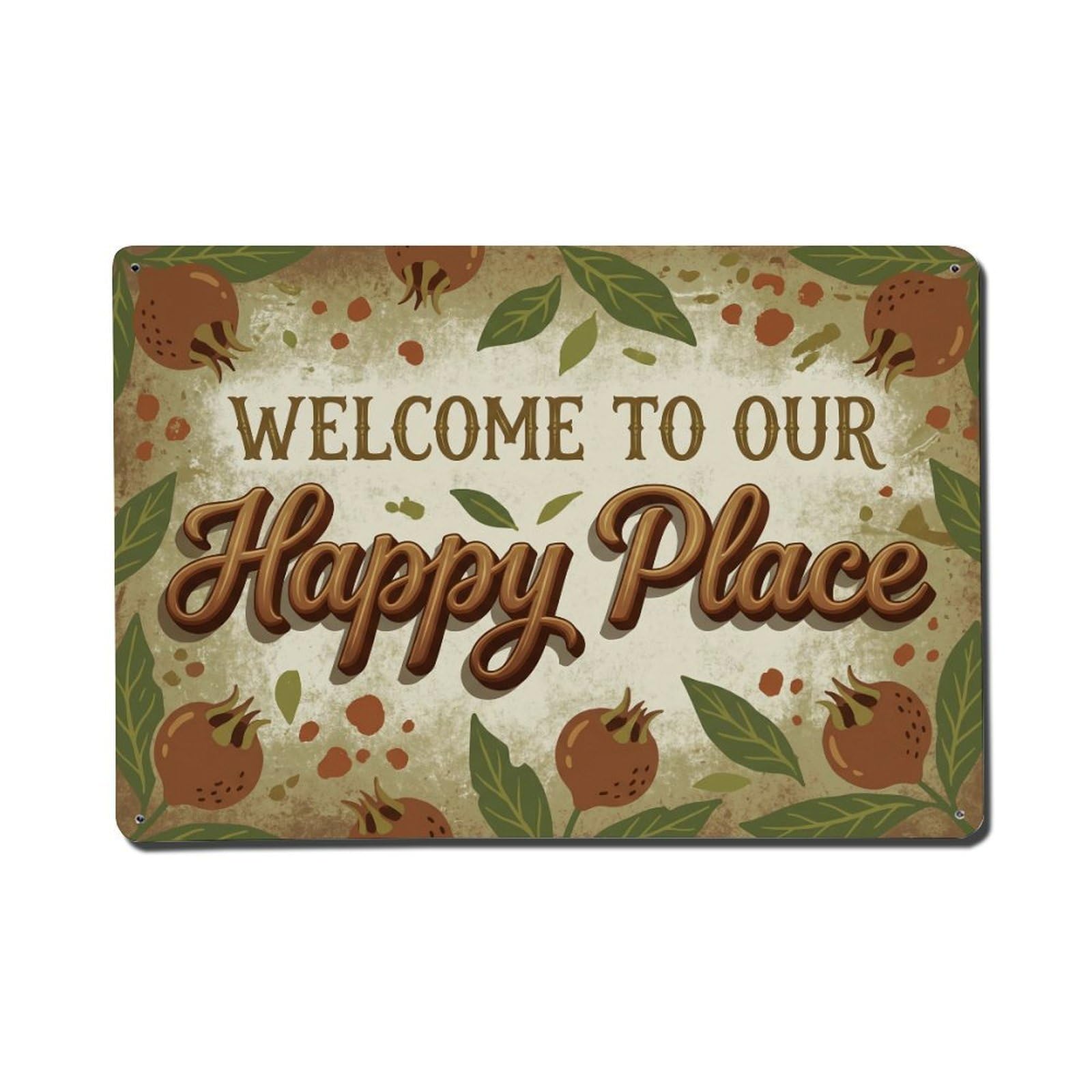 Welcome To Our Happy Place Medlar Garden Metal Tin Sign Plaque Wall Decor for Cafe, Club Bar, Office, Home Garden Metal Poster 8x12Inch