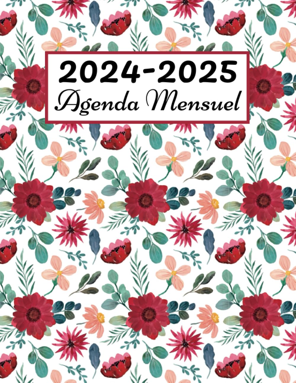 Independently published 2024-2025 Agenda Mensuel: Planificateur Mensuel de 2 Ans Du Janvier 2024 Au Décembre 2025 Avec Jours Fériés | 24 Mois de Planification Pour Rester Organisé | Grand Format (8,5 x 11) - 120 Pages