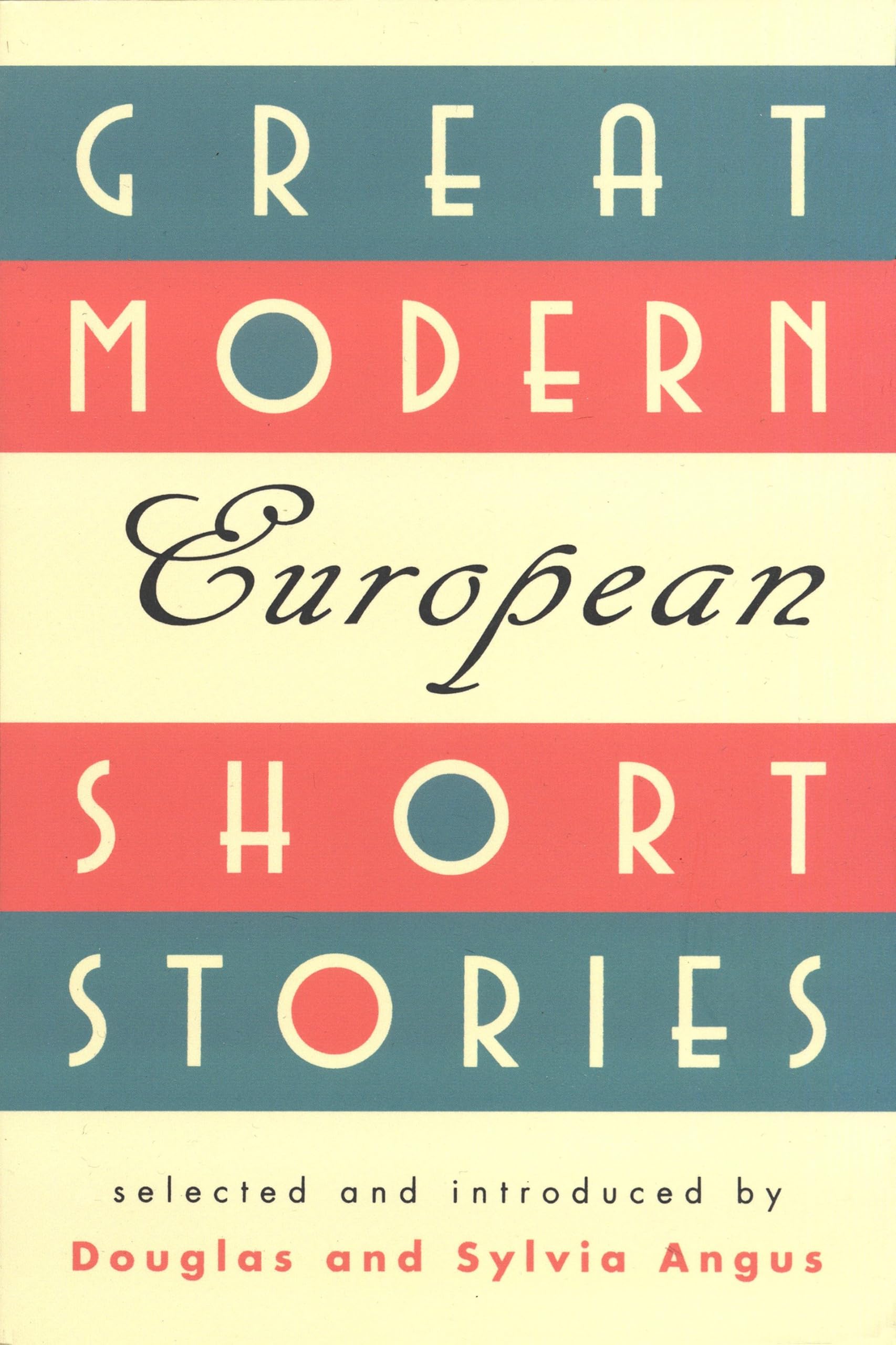 Great Modern European Short Stories