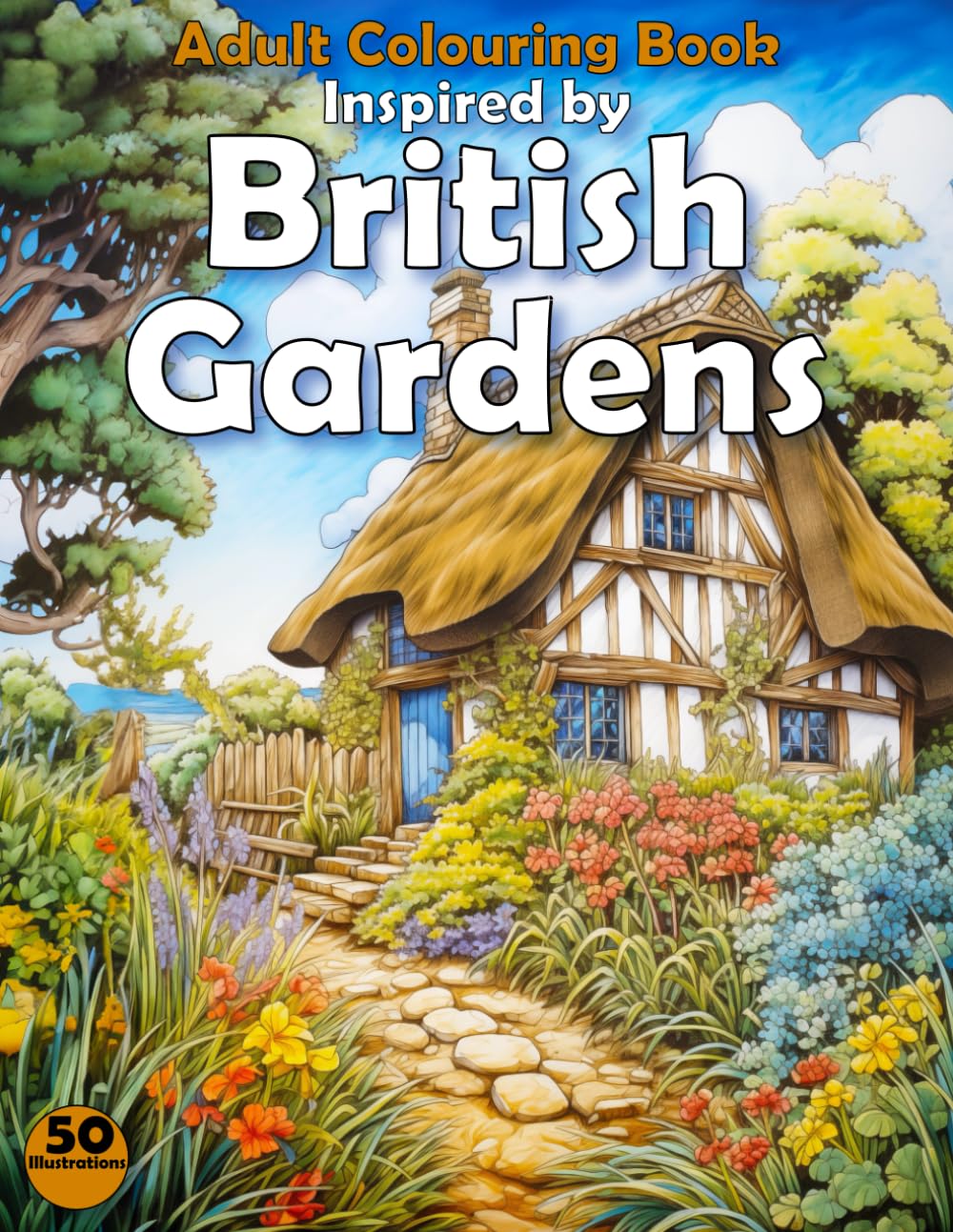 Adult colouring book Inspired by British Gardens