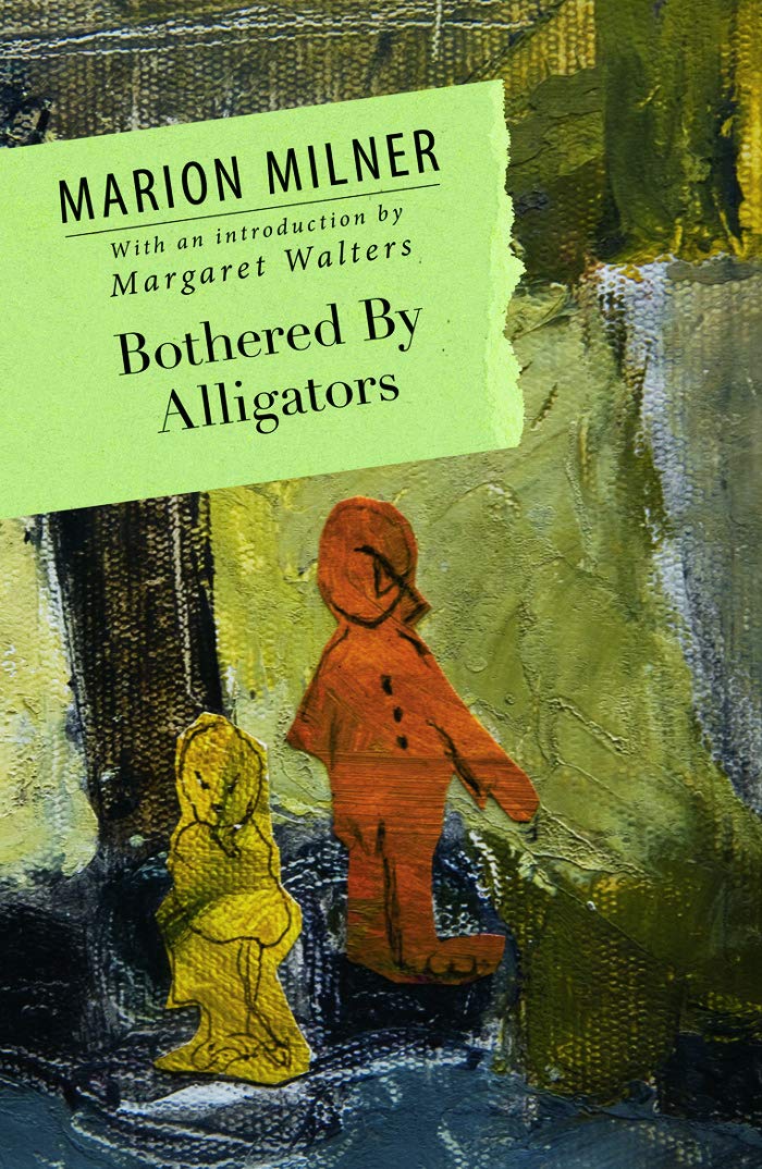 Bothered By Alligators by Marion Milner (Paperback, 2012)