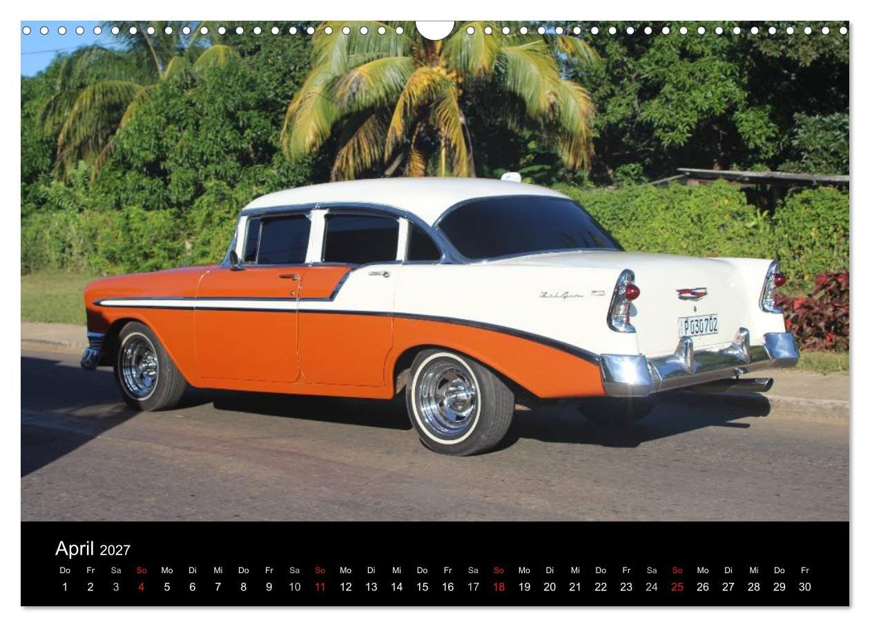 CALVENDO - Oldtimerträume auf KUBA (Wandkalender 2027 DIN A3 quer), Monatskalender: Kalender mit einem Querschnitt der auf Kuba anzutreffenden Oldtimer.