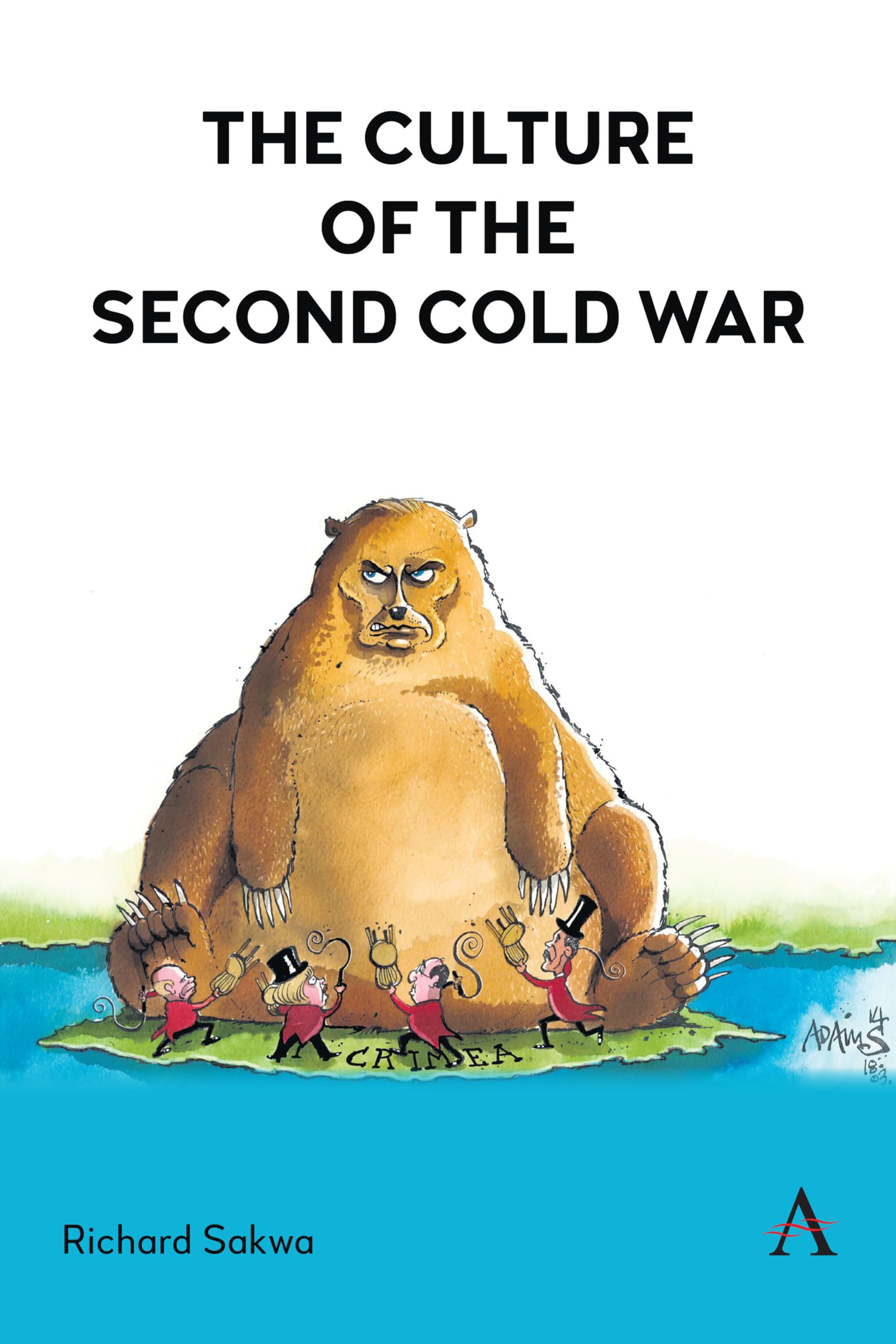 The Culture of the Second Cold War. Sakwa, Sakwa, 9781839992971 Free Shipping**