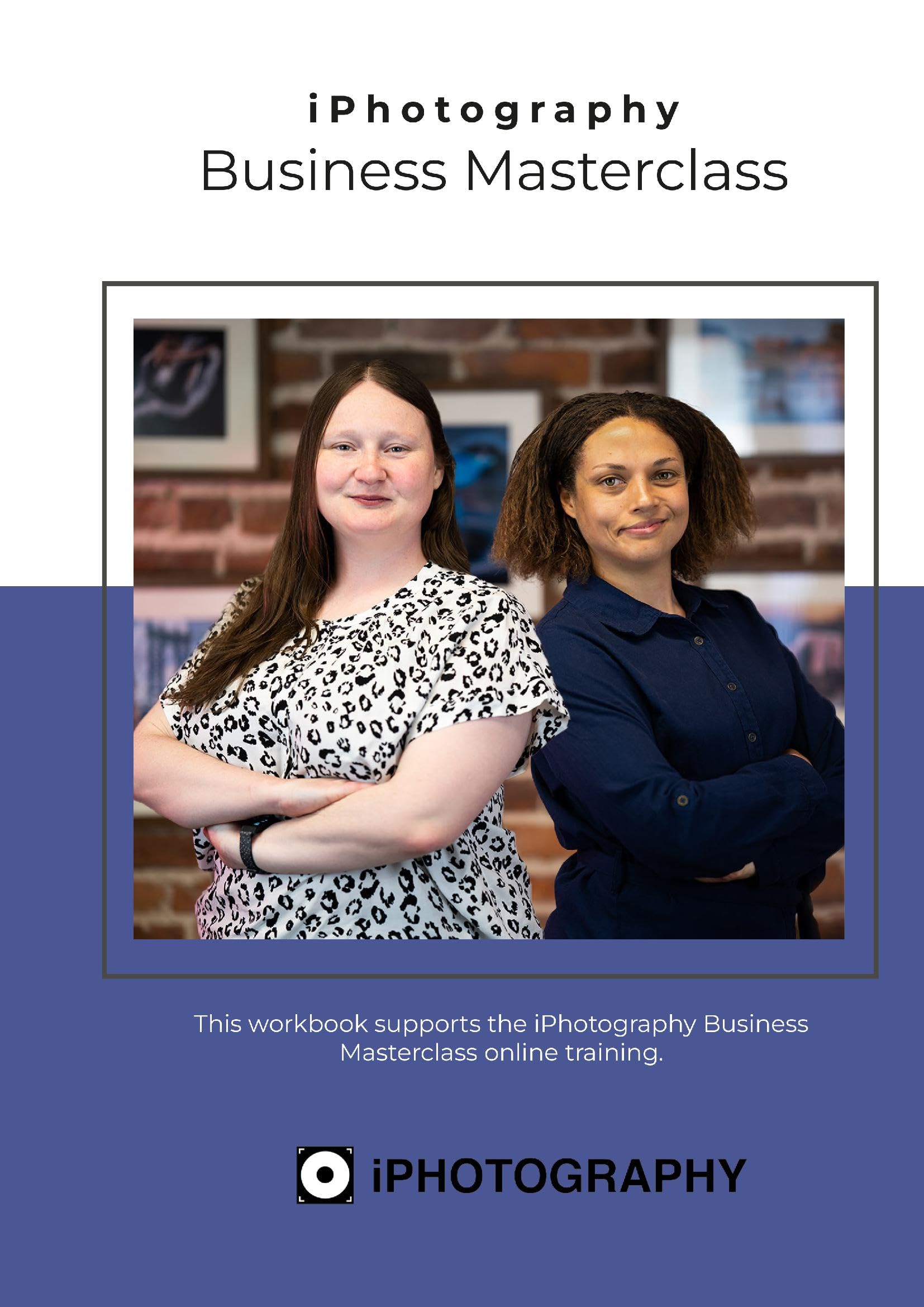 iPhotography Business Workbook : le livre pour fixer ses tarifs et trouver des clients