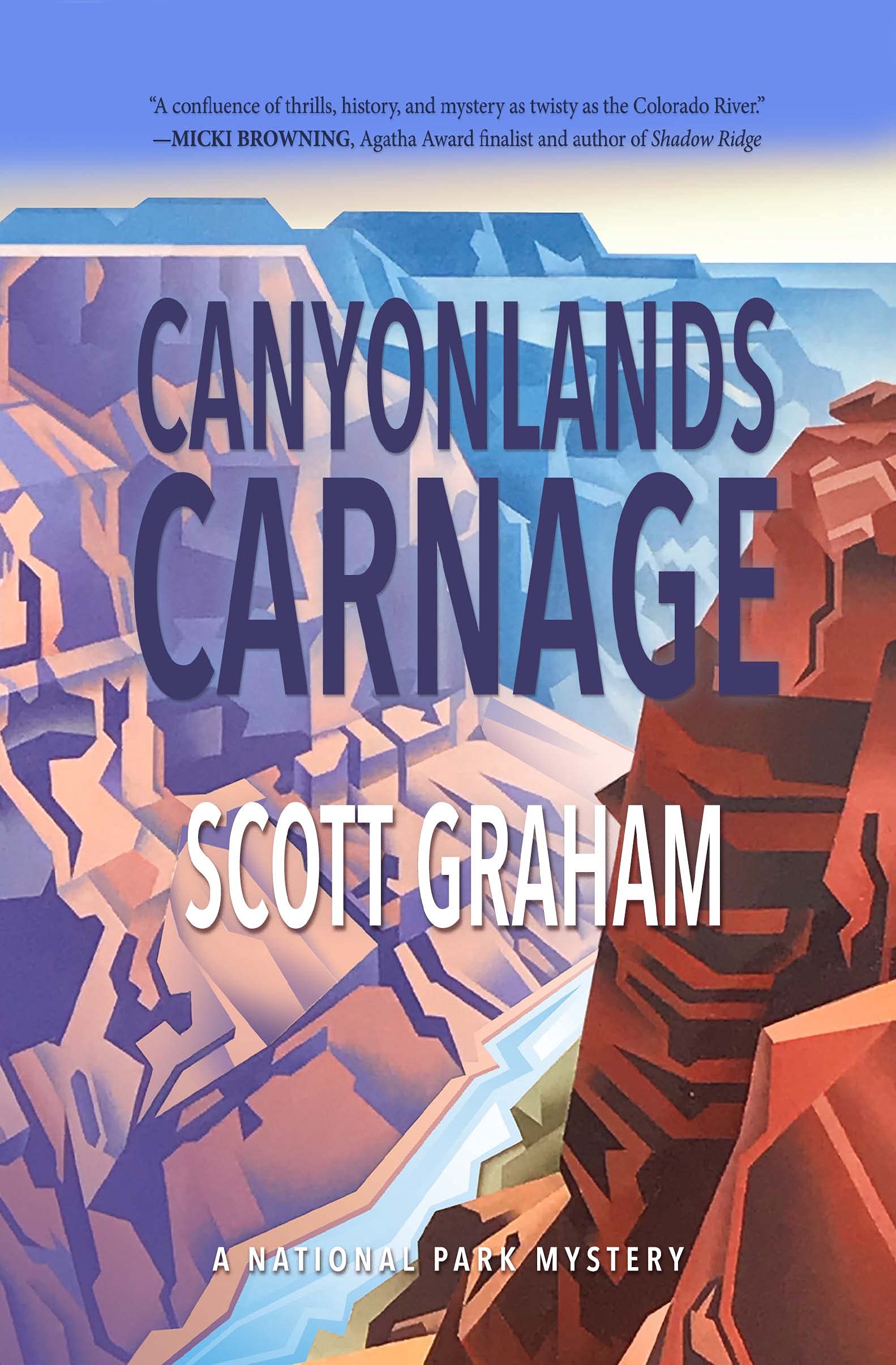 Canyonlands Carnage (National Park Mystery Series Book 7)