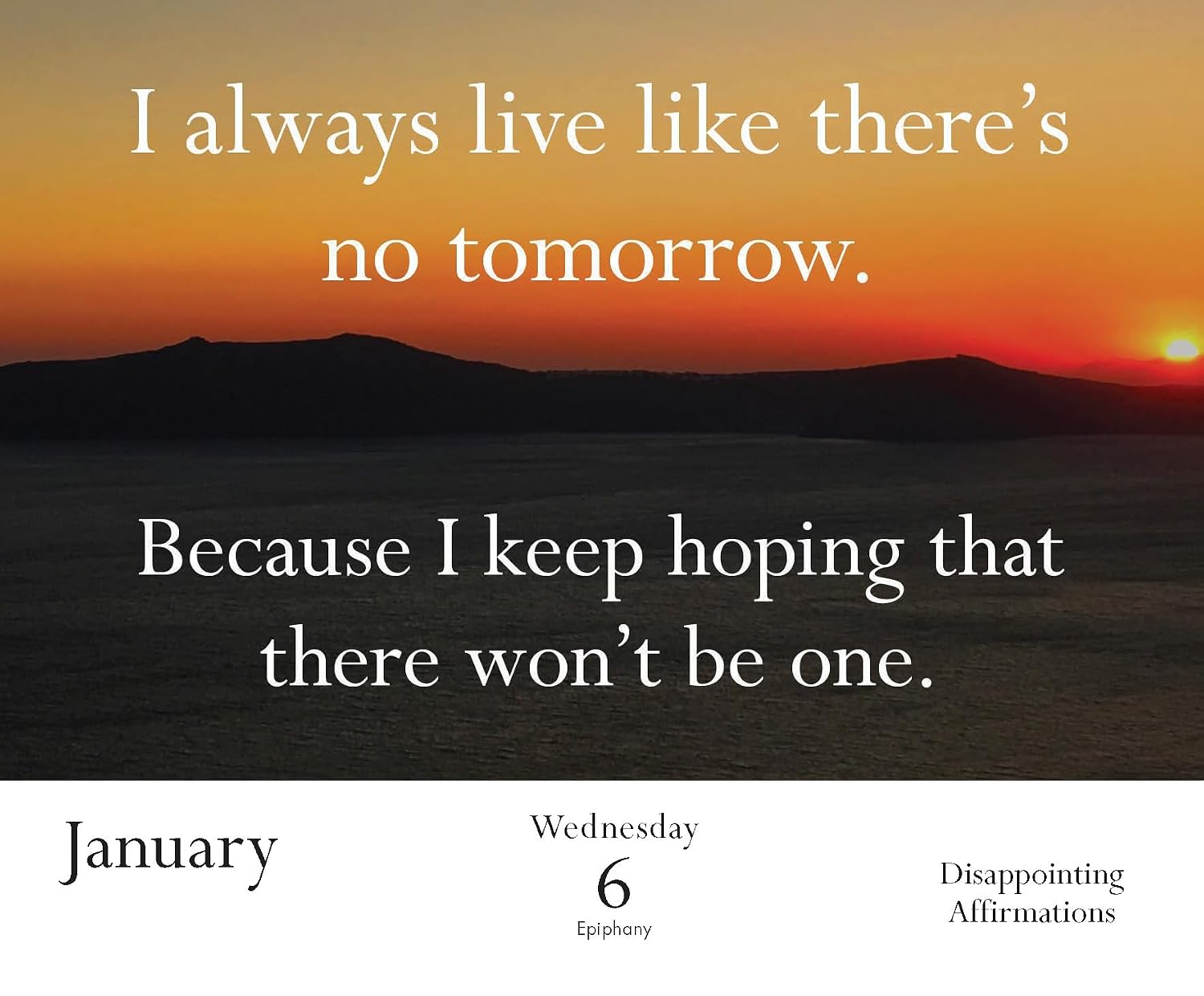 Disappointing Affirmations 2027 Daily Calendar