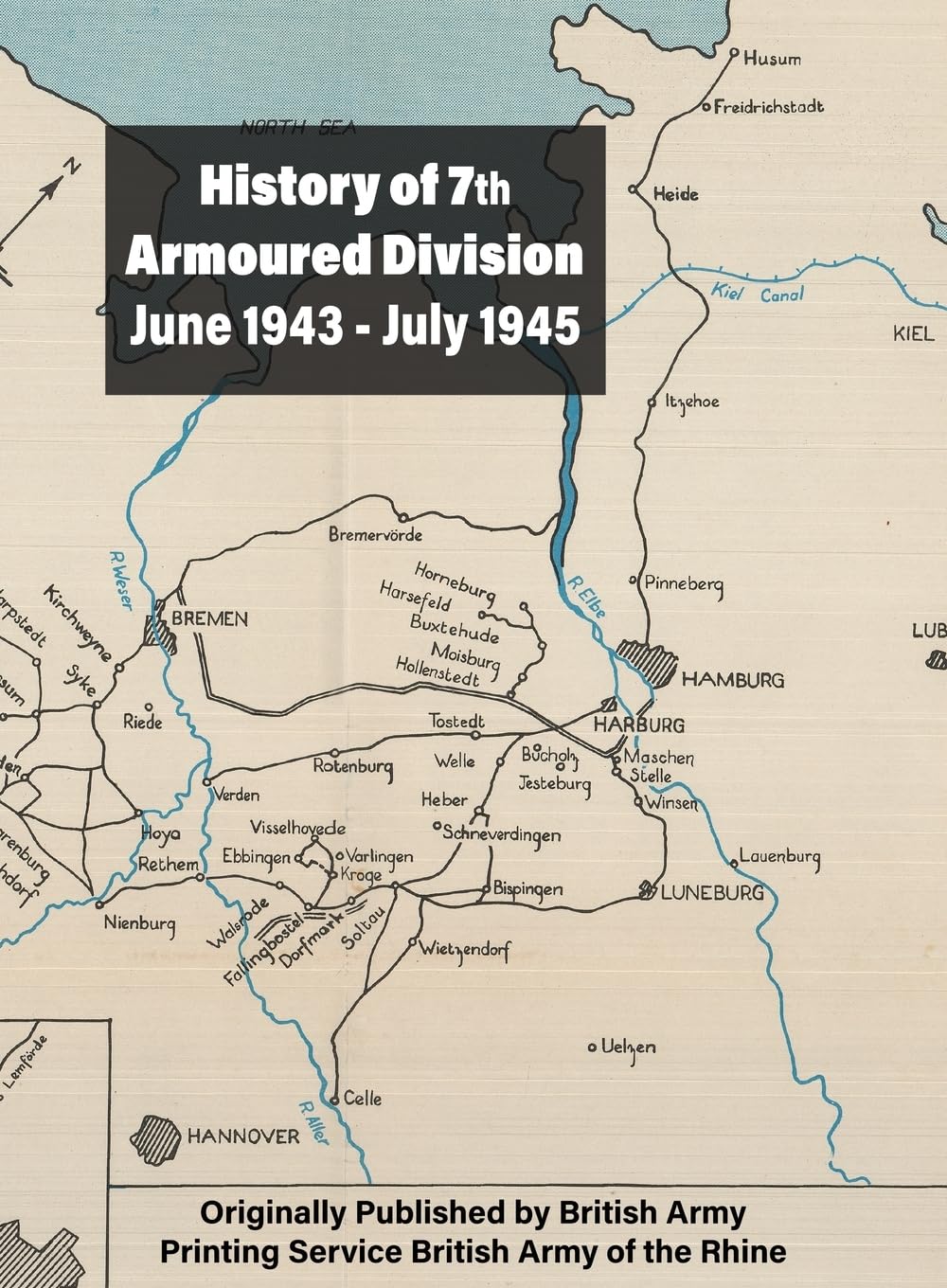 History of 7th Armoured Division June 1943 -July 1945 9781474540353 New FREEPPUK