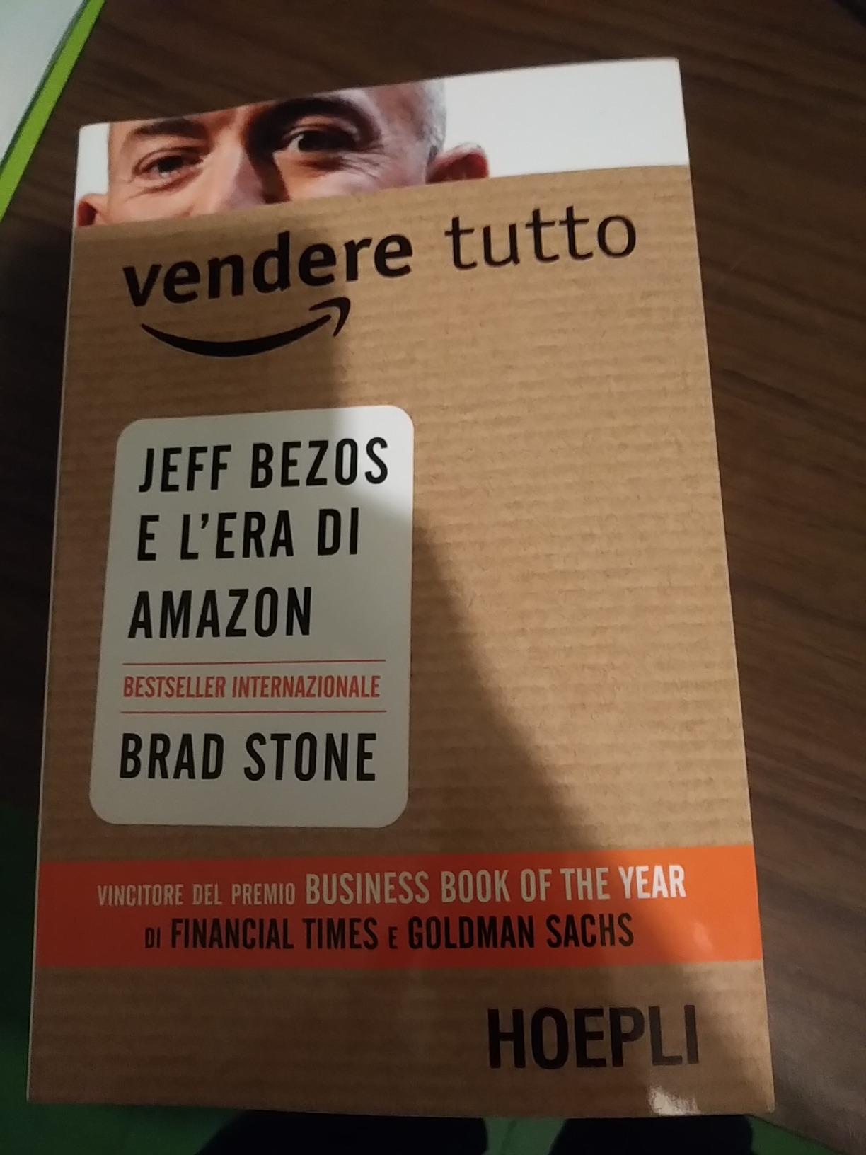 Vendere Tutto - Jeff Bezos E L'era Di Amazon: Storia Del Genio Del Commercio Online - Foto 5