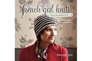 French Girl Knits Accessories: A Delightful Guide to Charming Patterns
