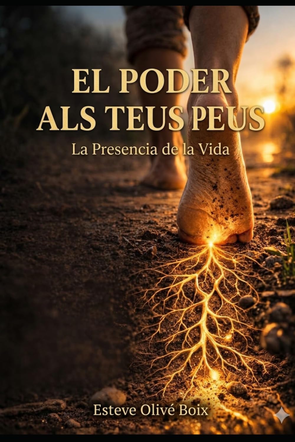 El poder als teus peus: La presència de la vida