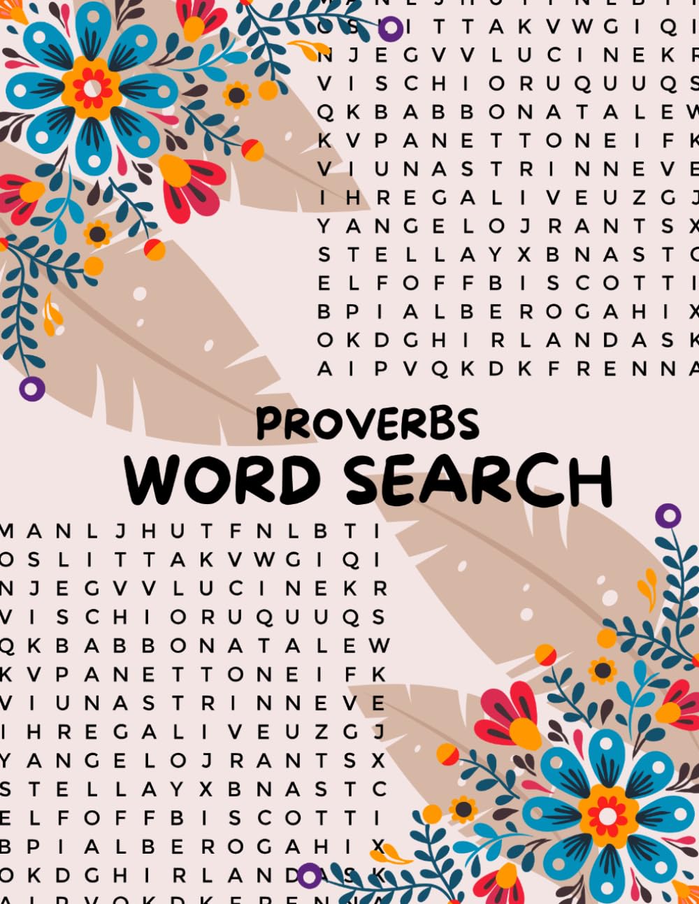 Proverbs Word Search: Bible Word Search, 31 Proverbs, Inspirational, Reflexional and Wisdom. (Include notes)