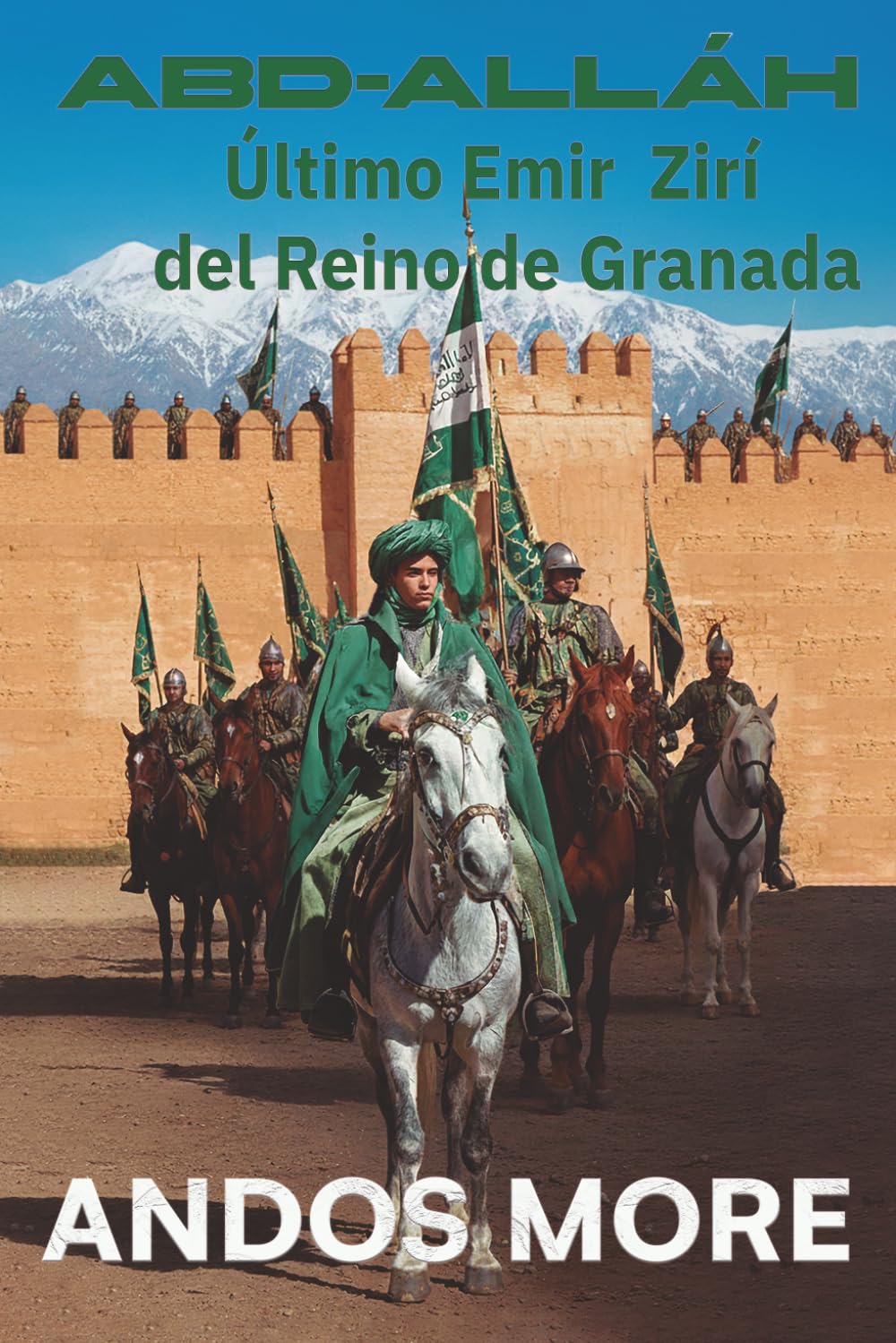 Abd-Alláh: Último Emir Zirí del Reino de Granada