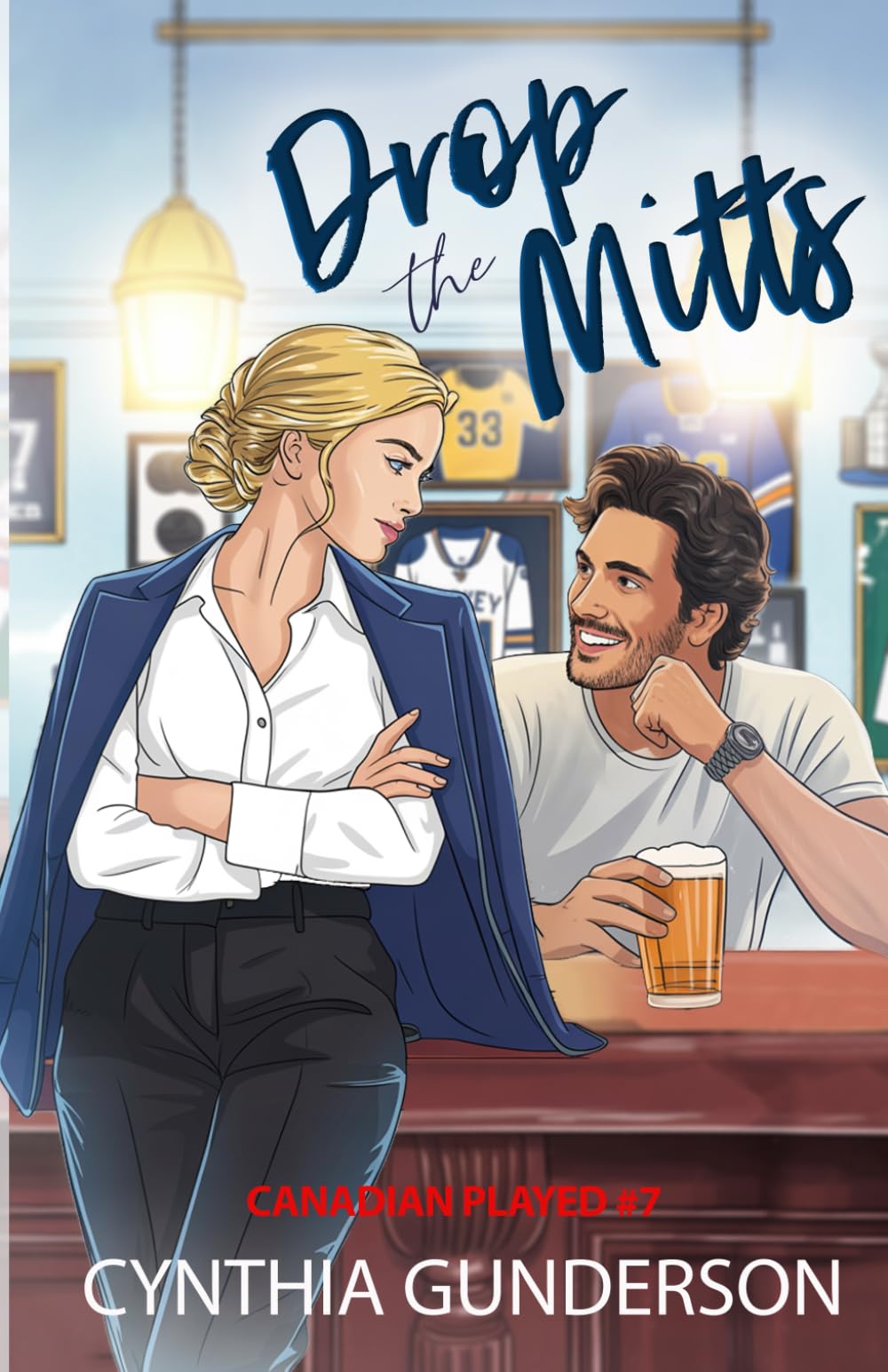Drop the Mitts: An Opposites Attract, Slow Burn, Closed Door Hockey Romance (Canadian Played)