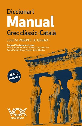 Diccionari Manual Grec clàssic-Català (VOX - Lenguas clásicas)