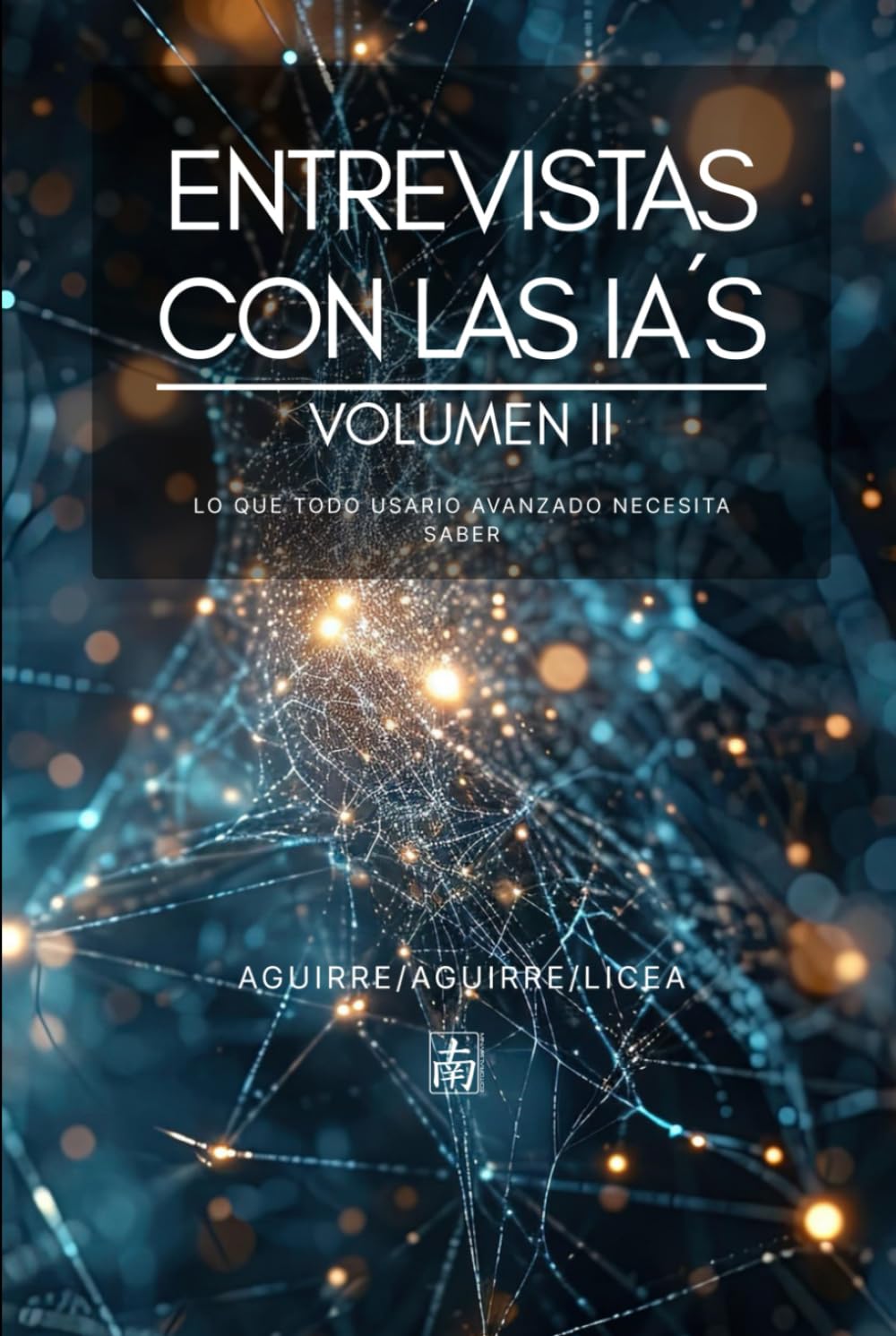 Entrevistas con las IA's: Volumen II (Inteligencia Artificial)
