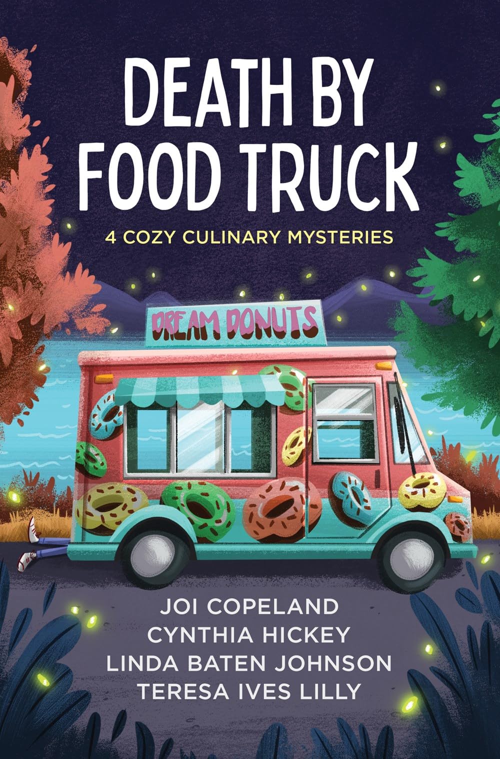 Buy Death by Food Truck: 4 Cozy Culinary Mysteries — BookShops.in