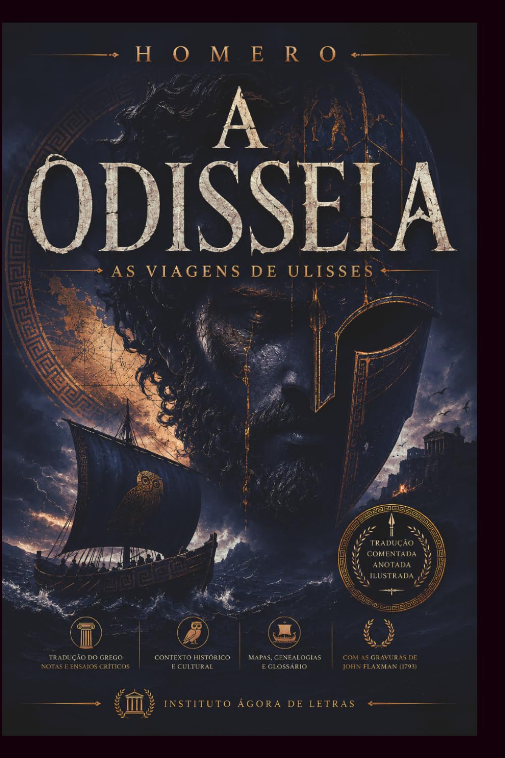 A Odisseia: As Viagens de Ulisses — Edição Premium Comentada, Anotada e Ilustrada