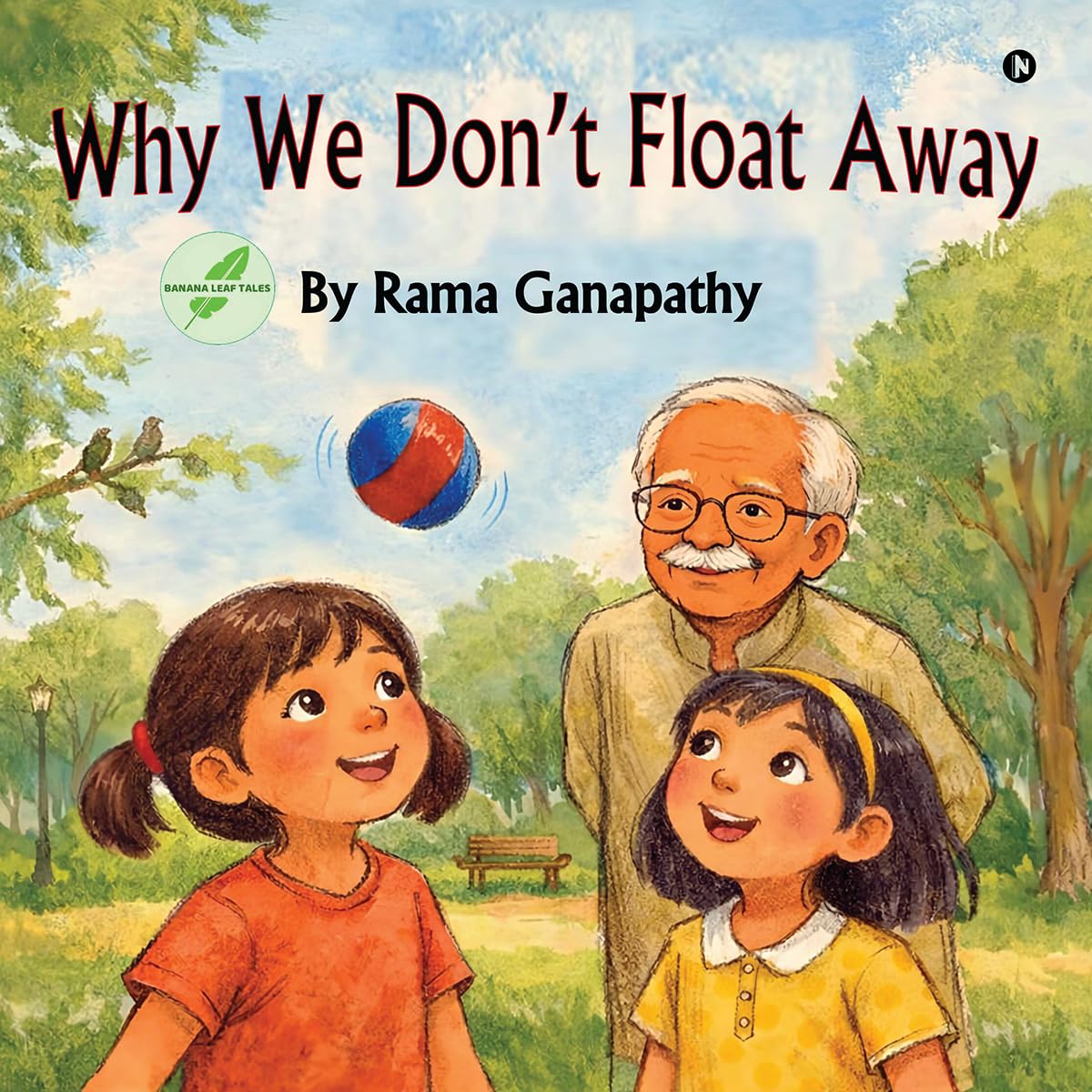 Why We Don’t Float Away
