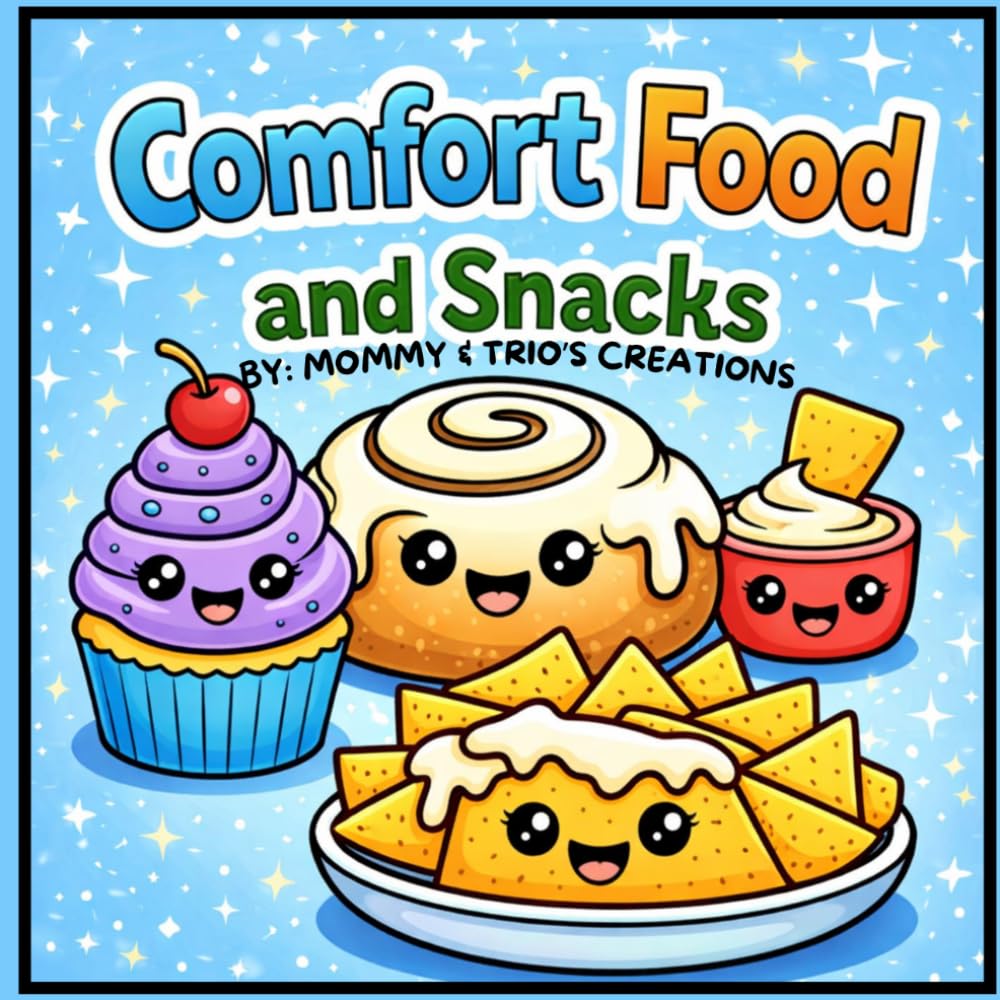 Comfort Food & Snacks: cozy coloring book for adults and kids to enjoy