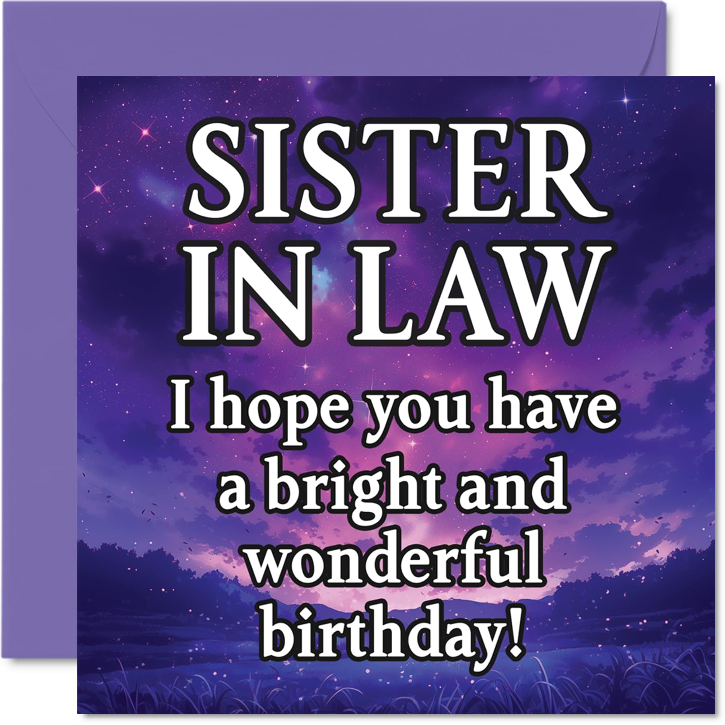 Sister in Law Birthday Card - Magical Night Sky - Happy Birthday Card for Sister in Law from Brother Sibling, 145mm Bright and Wonderful Sentiment Bday Greeting Cards