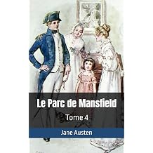 Le Parc de Mansfield Tome 4