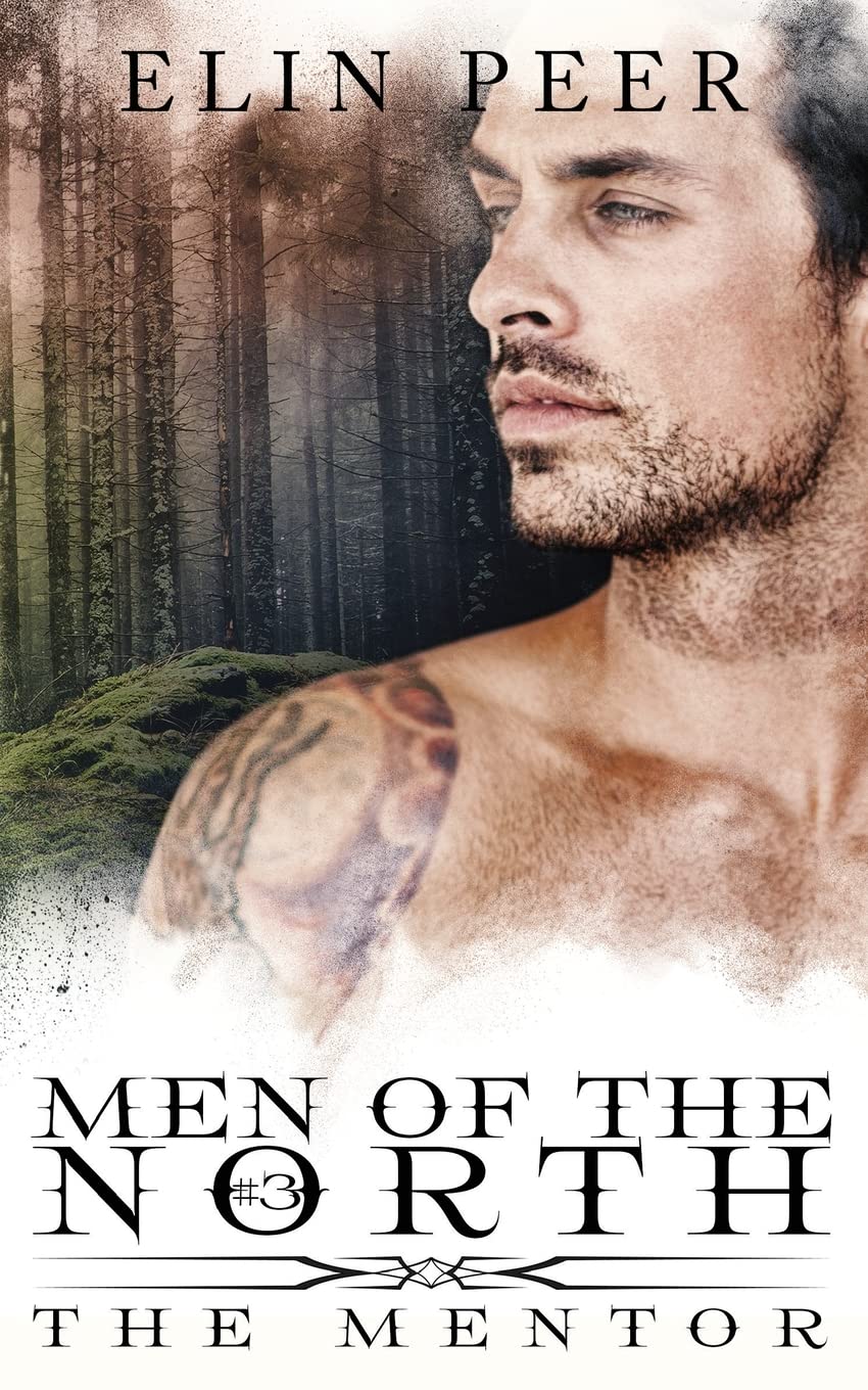 The Mentor: Volume 3 (Men of the North)