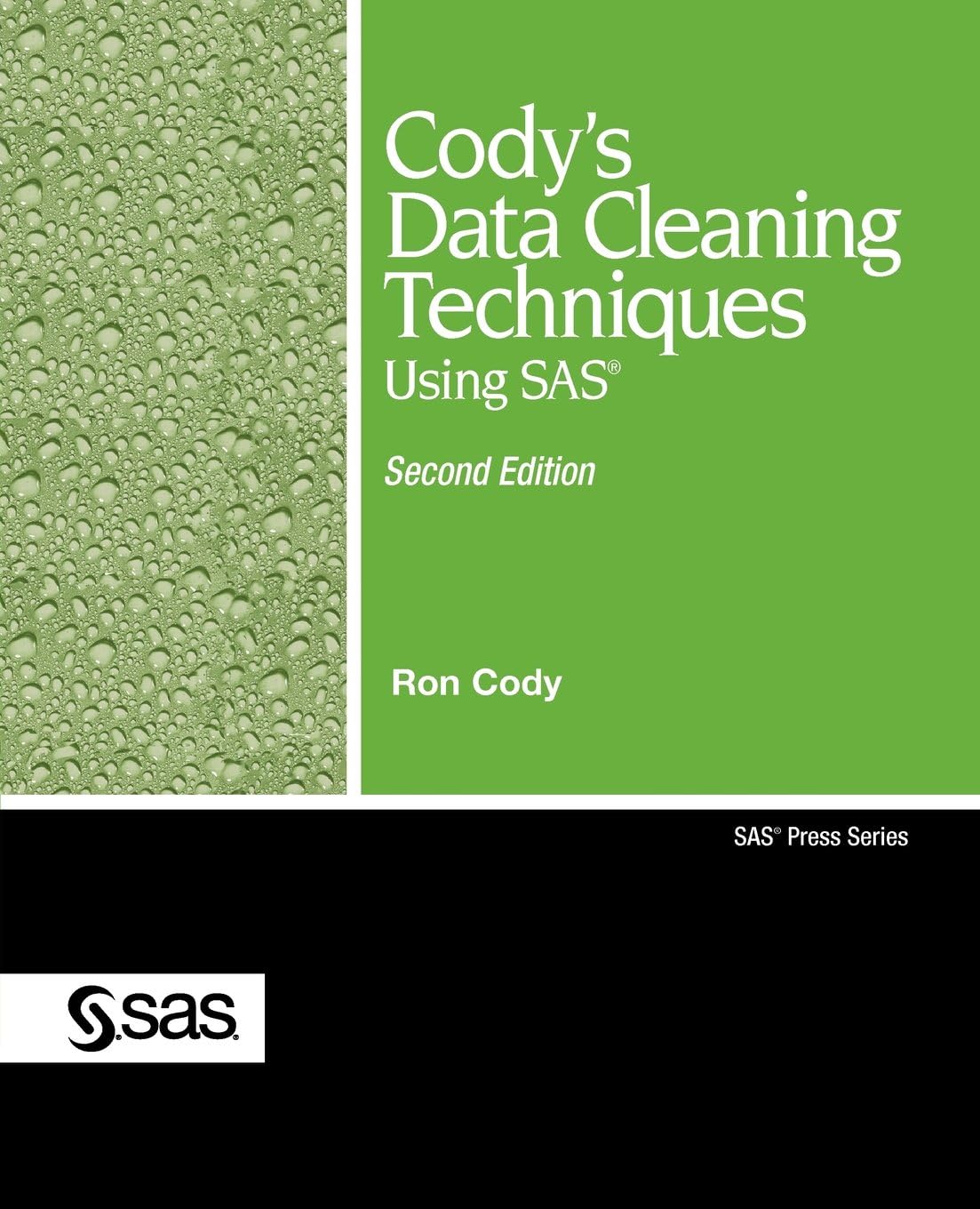 Cody's Data Cleaning Techniques Using SAS