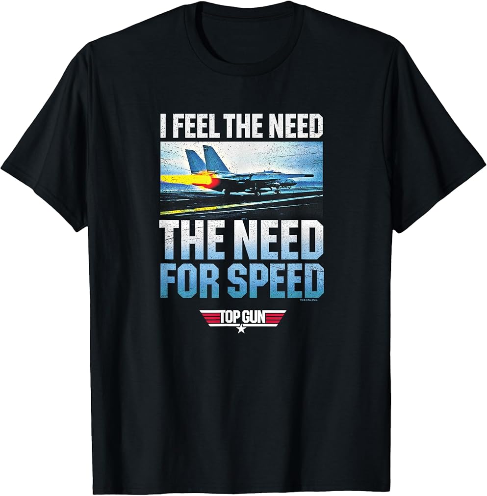 I Feel The Need The Need for Speed T-Shirt