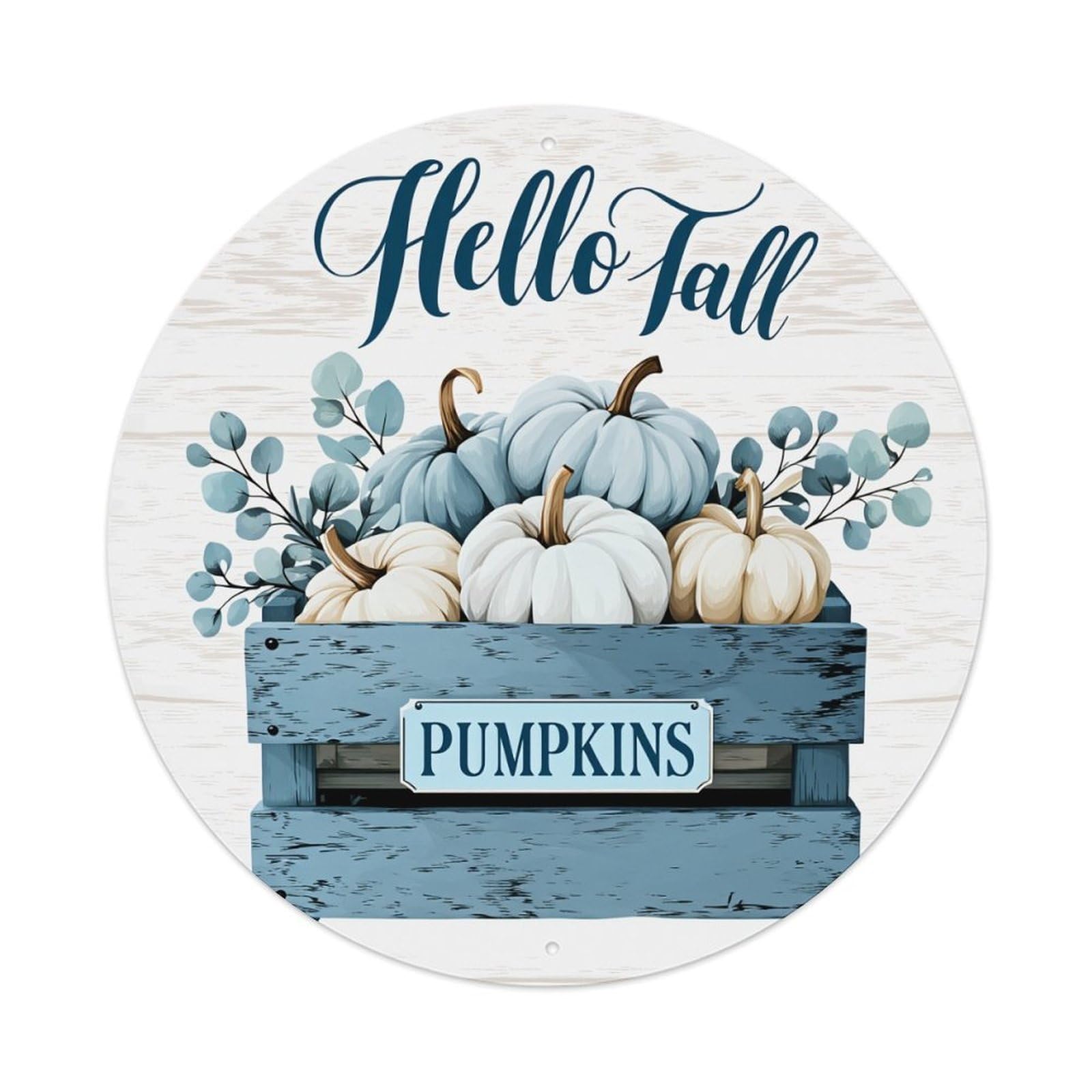 Hello Fall Pumpkins Crate Eucalyptus Round Tin Sign Vintage Metal Poster, Home Bar Garage Man Cave Cafe Indoor & Outdoor Wall Decoration 8x8Inches