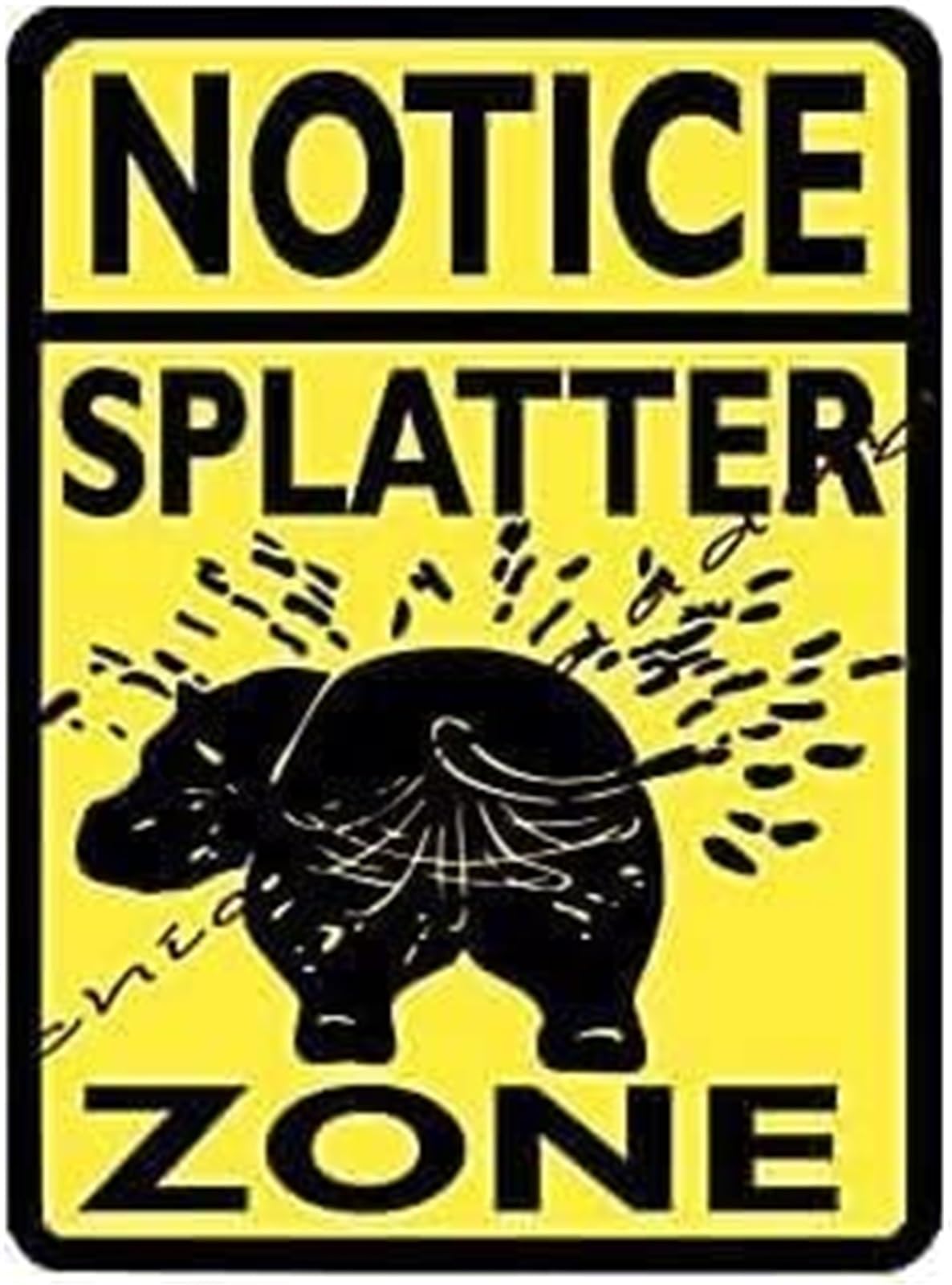 NWPNLXEA Retro Splatter Zone Hippo Metal Sign Caution Notice Wall-Art For Bathroom Kitchen Man Cave 8 X 12 in