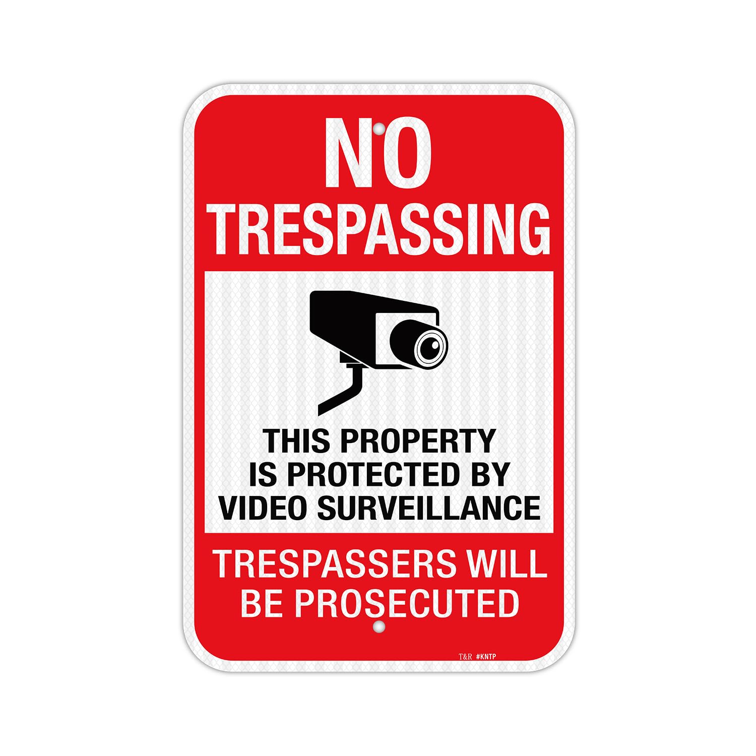 No Trespassing Sign - Video Surveillance Warning -10