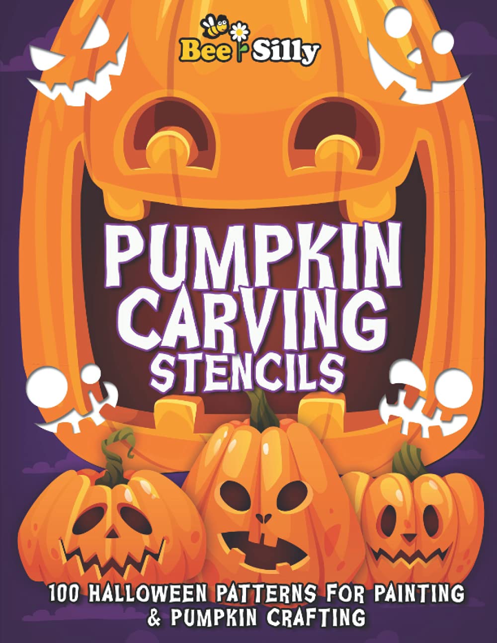 Pumpkin Carving Stencils: 100 Fun and Scary Halloween Patterns for ...