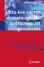 Ultra~Low Energy Domain~Specific Instruction~Set Processors  Embedded Systems   - Compare price
