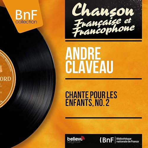 Bon Anniversaire Feat Les Trois Cousines Andre Grassi Et Son Orchestre By Andre Claveau On Amazon Music Amazon Co Uk