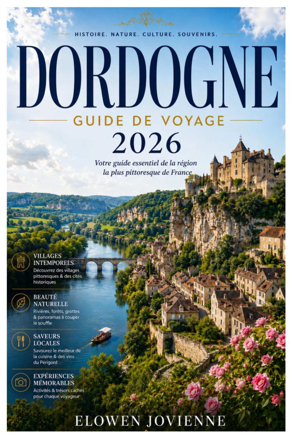 DORDOGNE GUIDE DE VOYAGE 2026