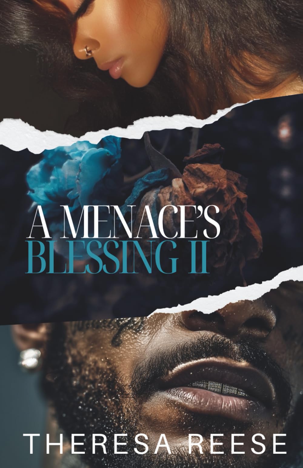 A Menace's Blessing 2: An Urban Romance Novel