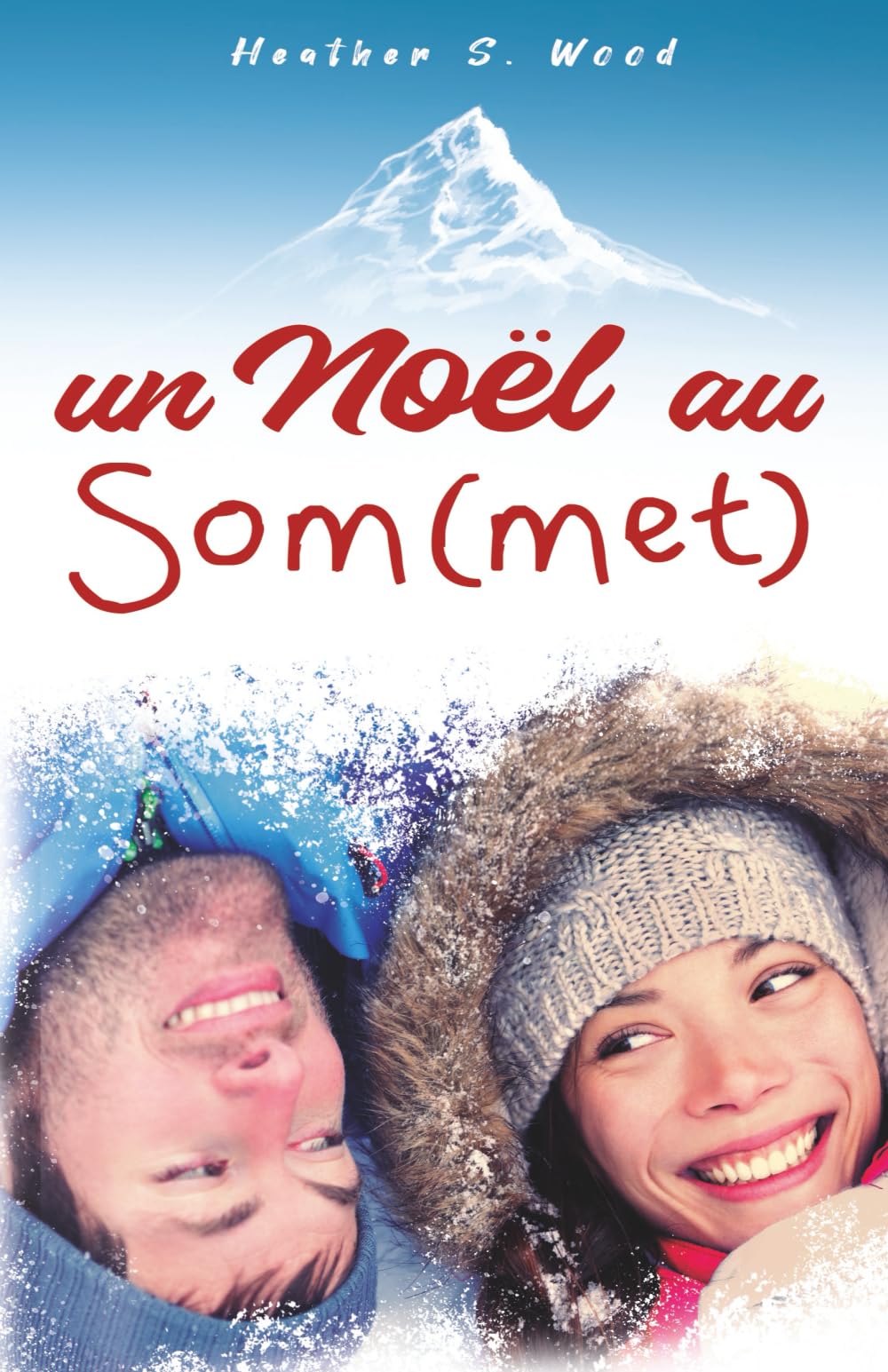 Un Noël au Som(met): Romance de Noël