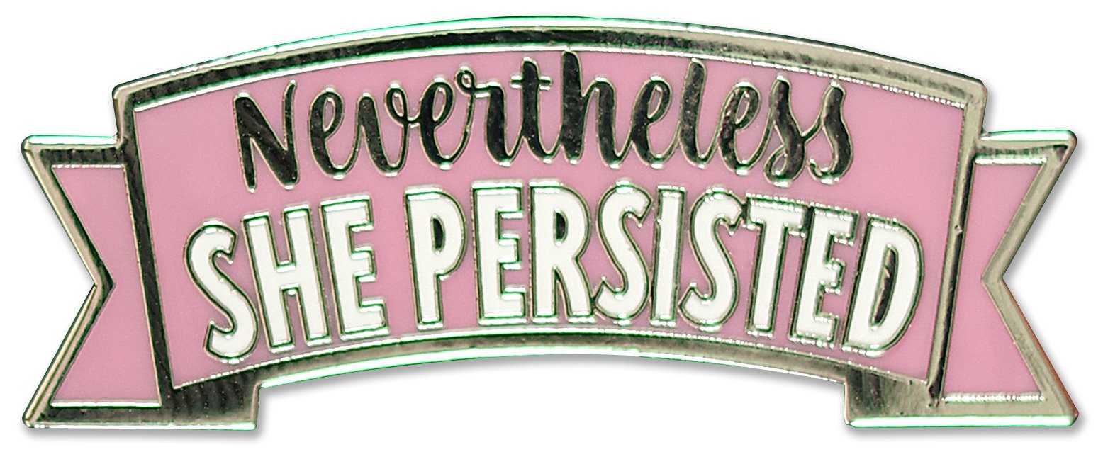 Peter Pauper PressNevertheless, She Persisted - Hard Enamel Pin (Cloisonne Pin)