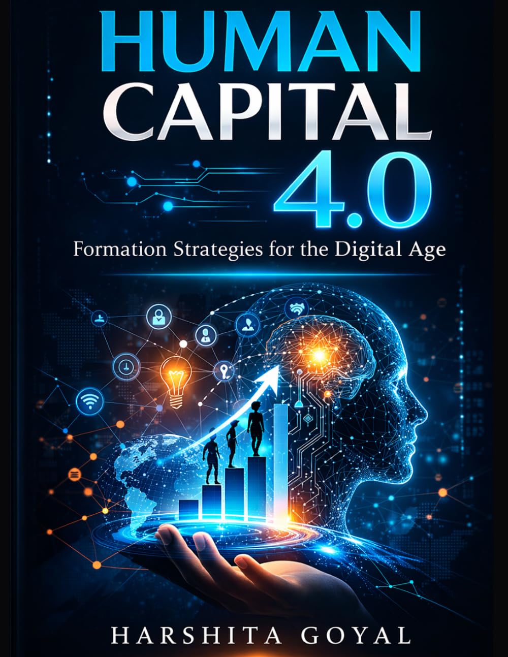 Human Capital 4.0: Formation Strategies for the Digital Age
