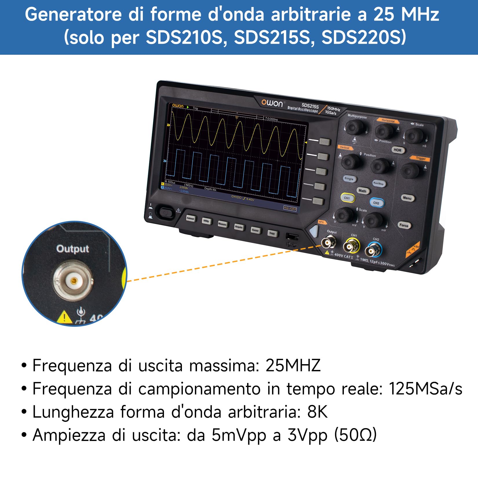 Oscilloscopio a doppio canale OWON con display LCD TFT da 7 pollici, oscilloscopio portatile con frequenza di campionamento di 1GS/s, larghezza di banda di 150 MHz SDS215S